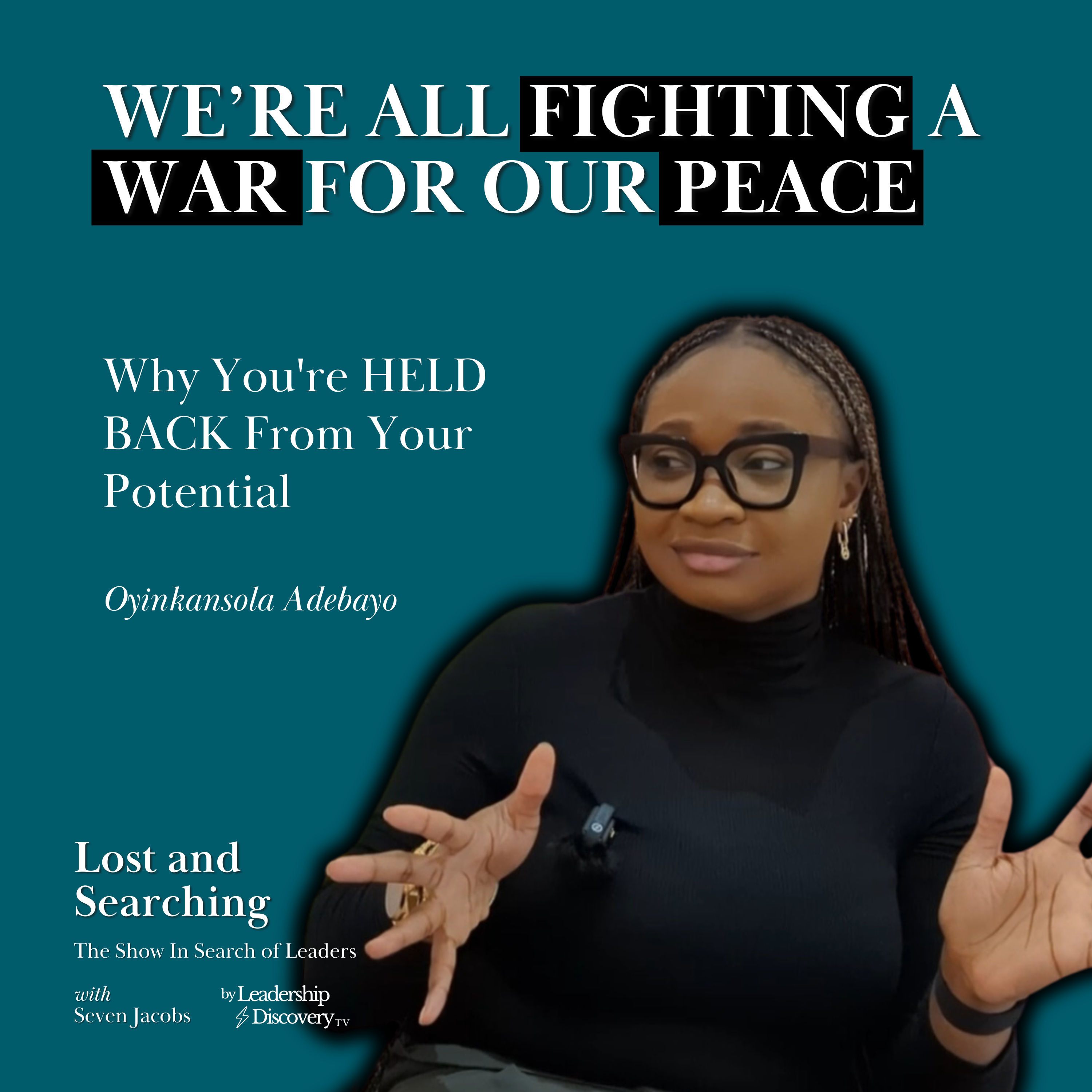 Why You're HELD BACK From Your Potential w/ Oyinkansola Adebayo | Lost and Searching EP15 episode artwork
