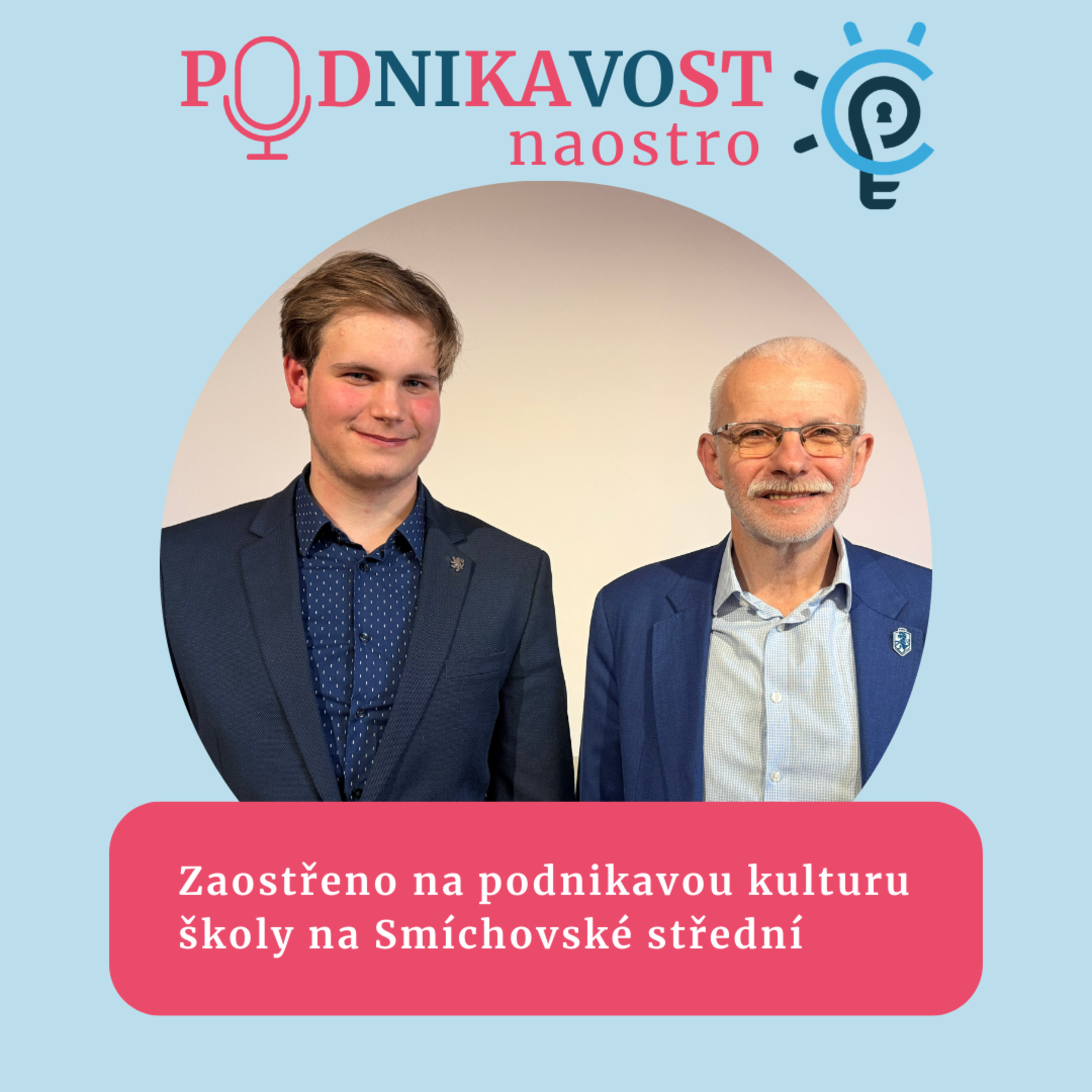 Zaostřeno na podnikavou kulturu školy na Smíchovské střední