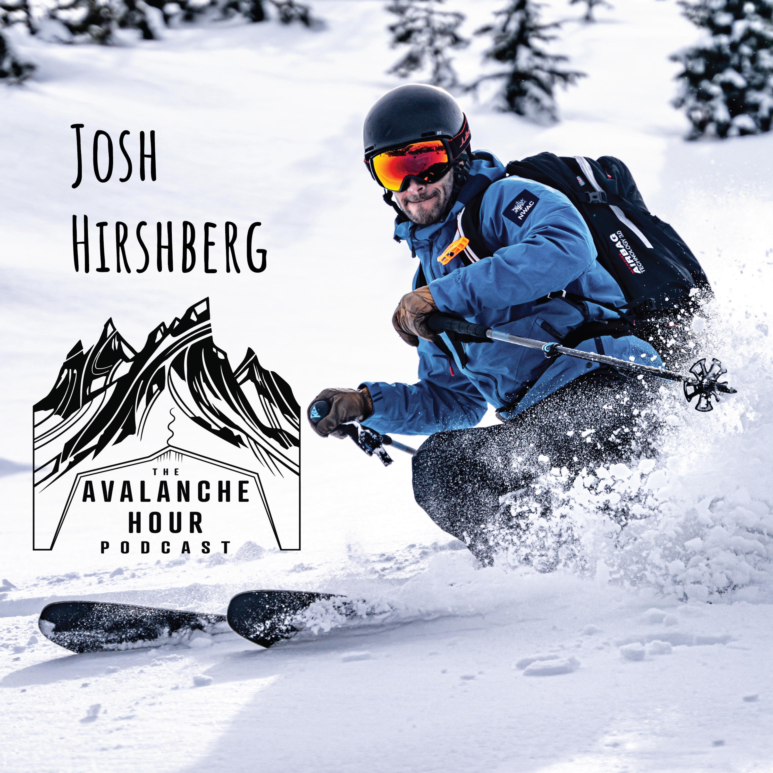 Layers of Life and Learning: Lessons from the Mountains with Josh Hirshberg