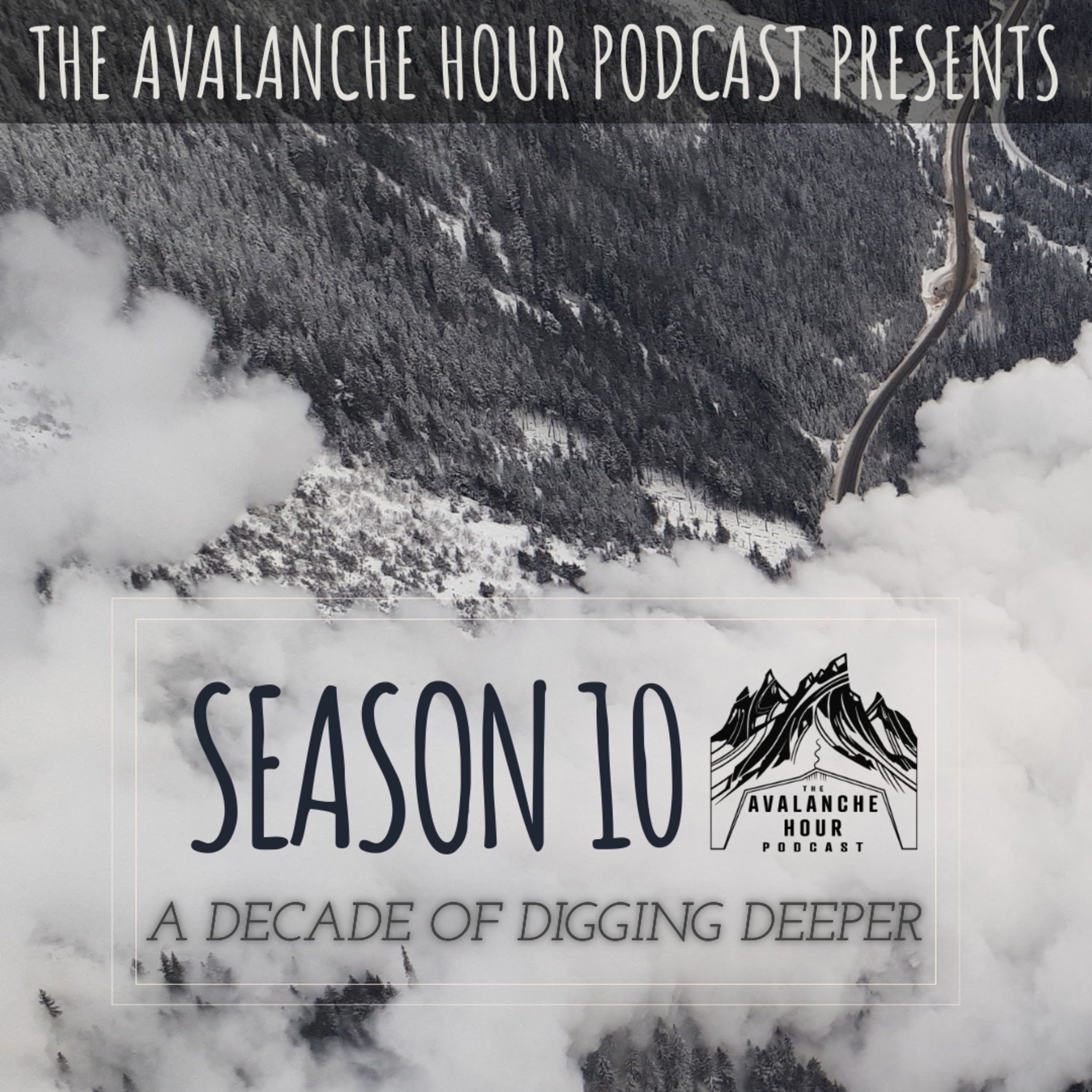 Season 10 Opener: A Decade of Digging Deeper