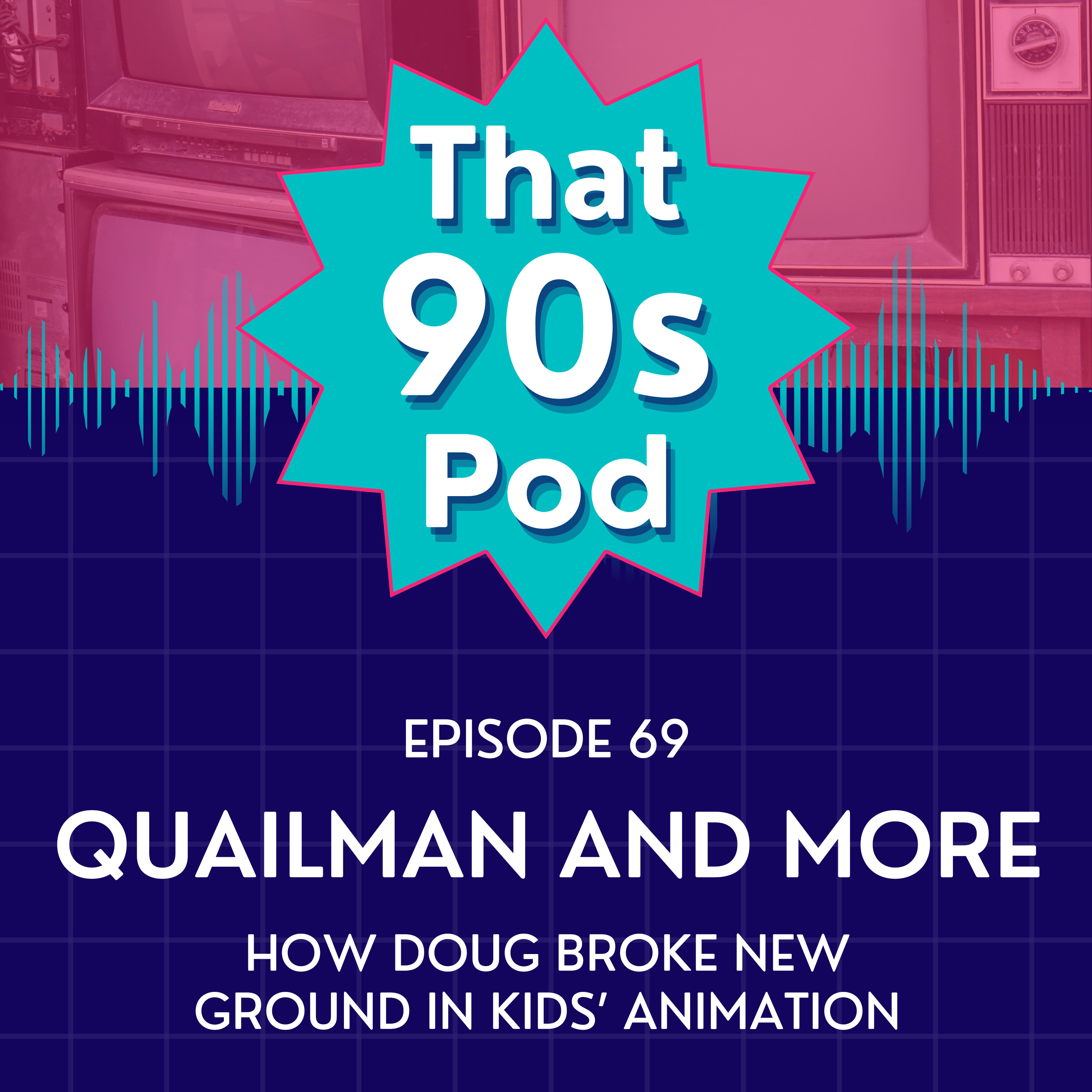 Quailman and More: How Doug Broke New Ground in Kids' Animation episode artwork
