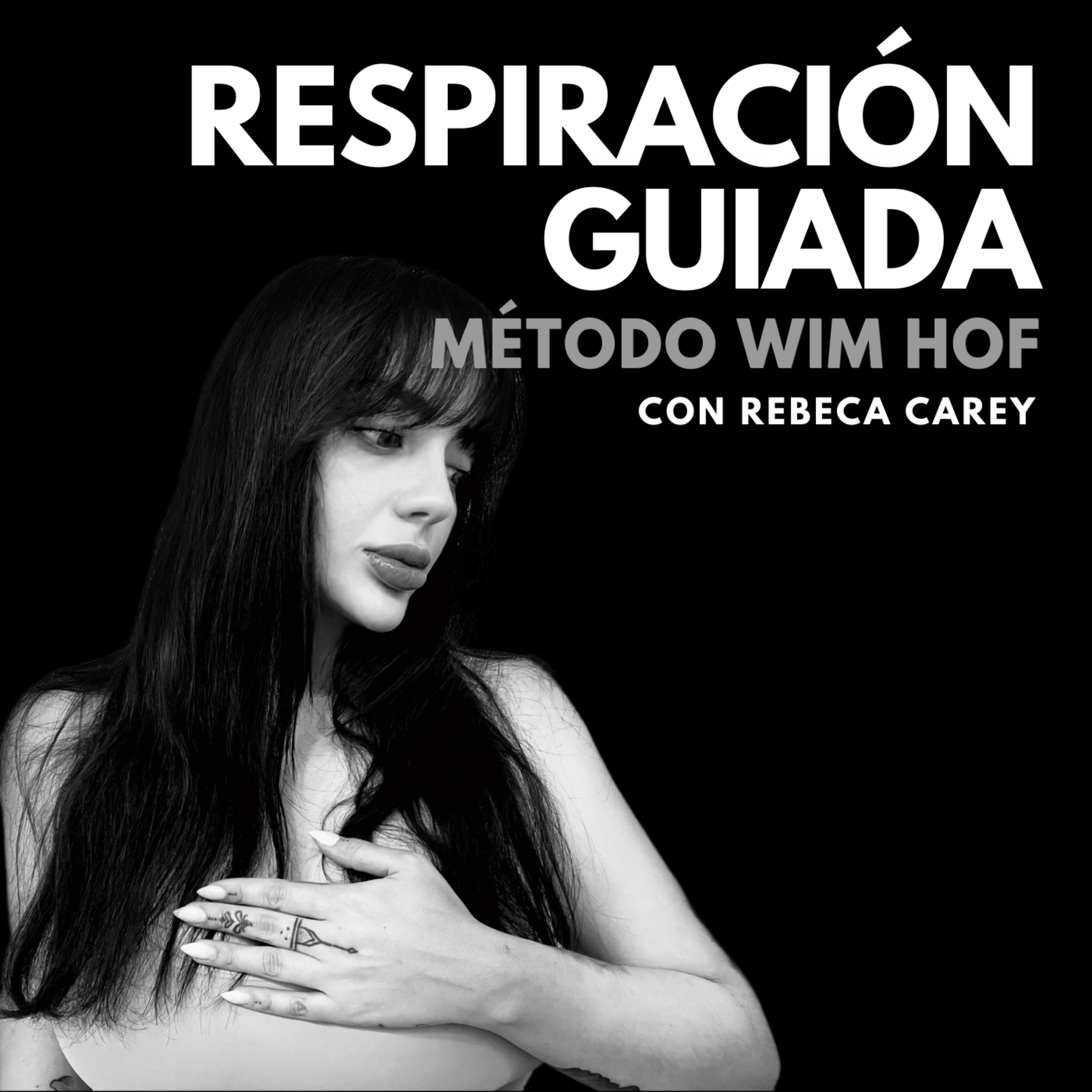Respiración guiada - Método Wim Hof episode artwork