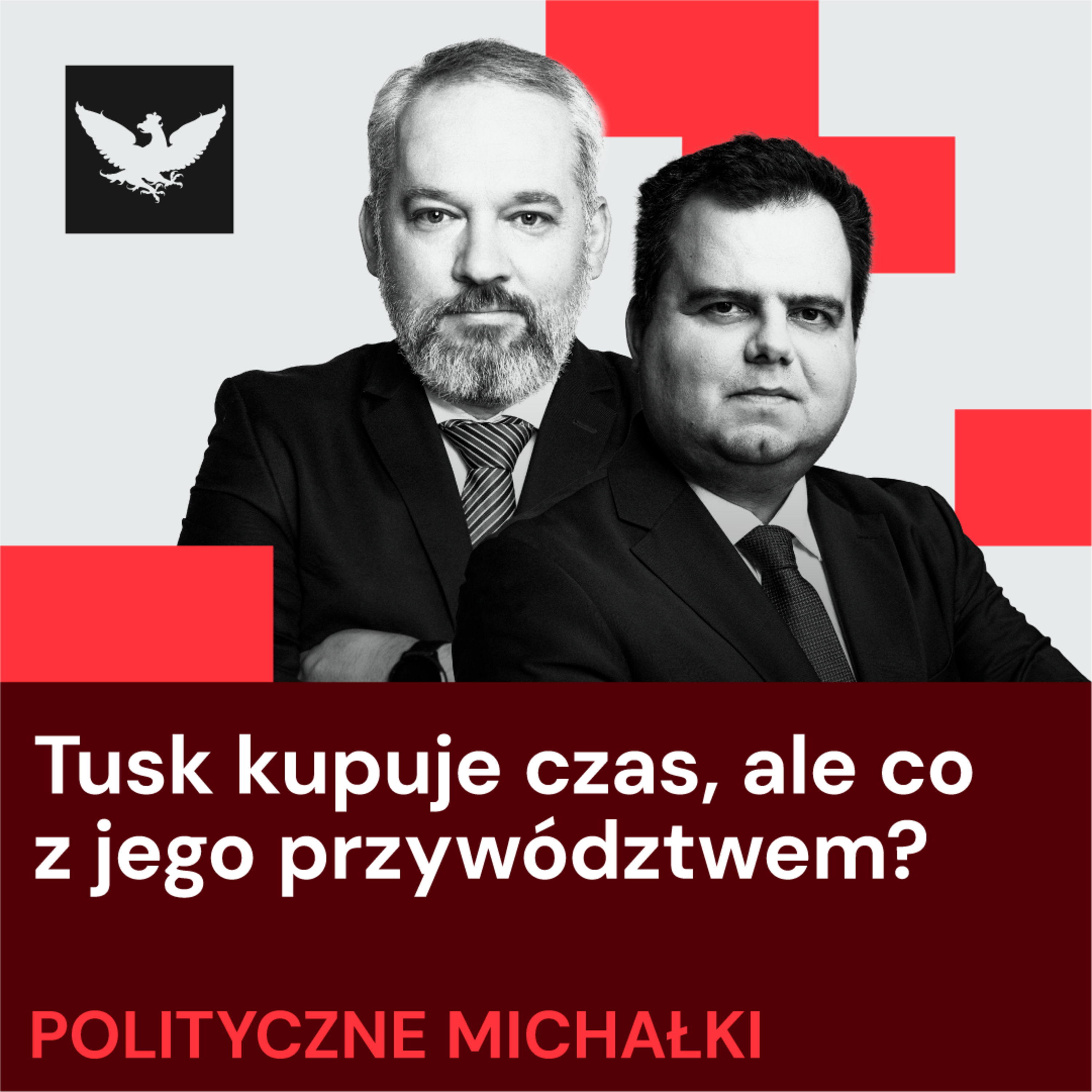 Polityczne Michałki | Tusk kupuje czas, ale co z jego przywództwem? Wojna na Bliskim Wschodzie a polska polityka