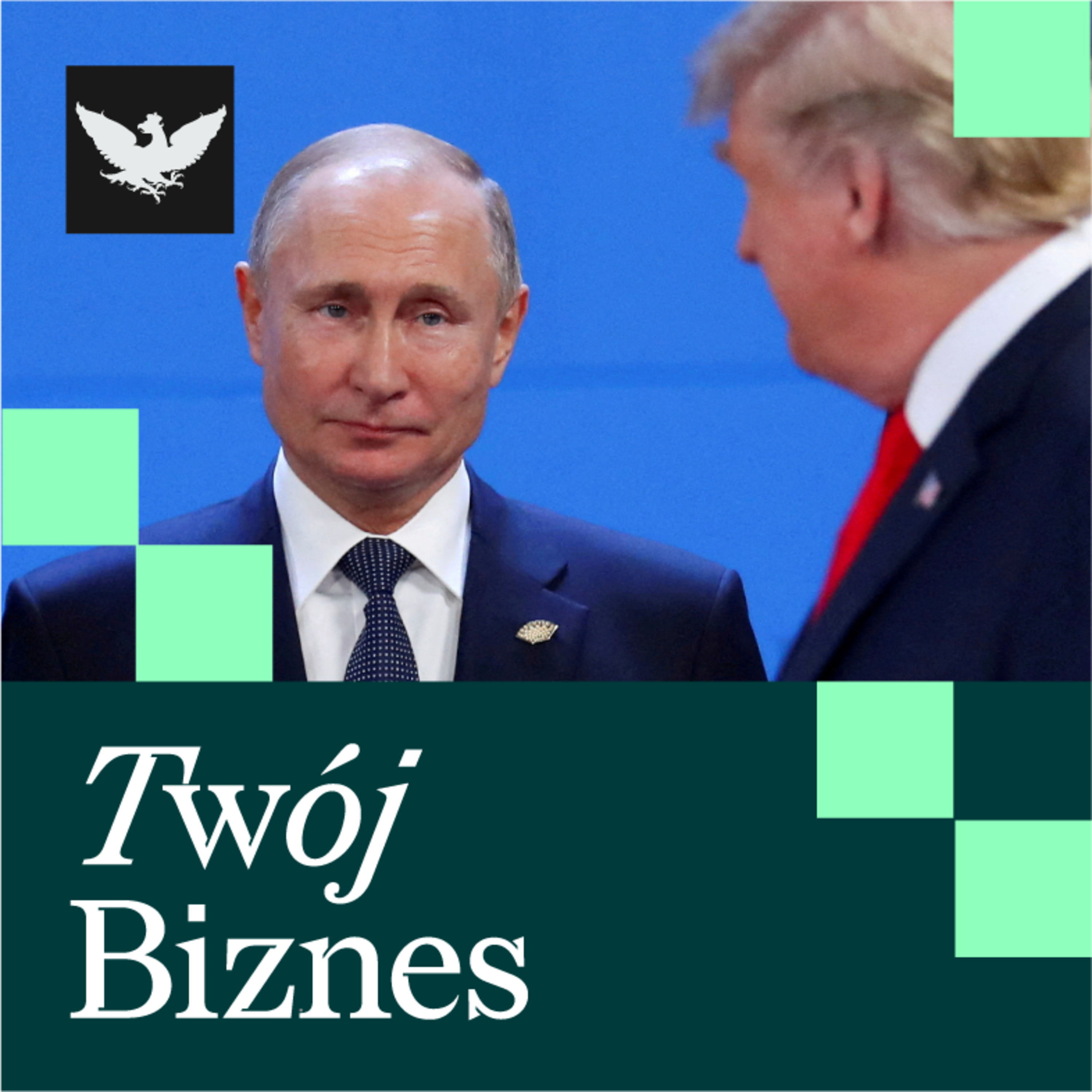 Twój Biznes | Putin ignoruje Trumpa, szansa dla sektora kosmicznego, chipy wracają do Chin