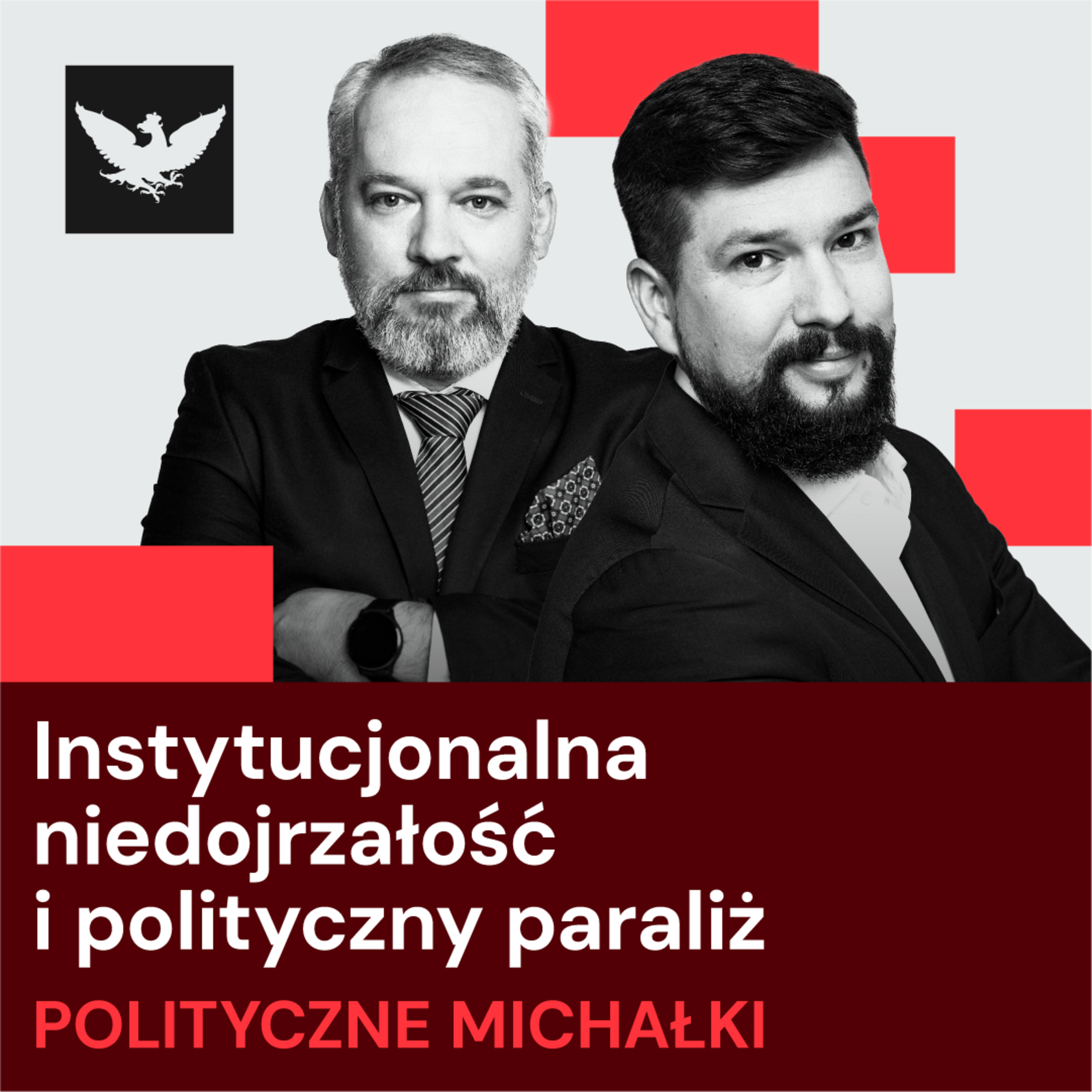 Polityczne Michałki | Od rakietowego incydentu po awanturę o prohibicję. Polityczna dojrzałość czy amatorszczyzna?