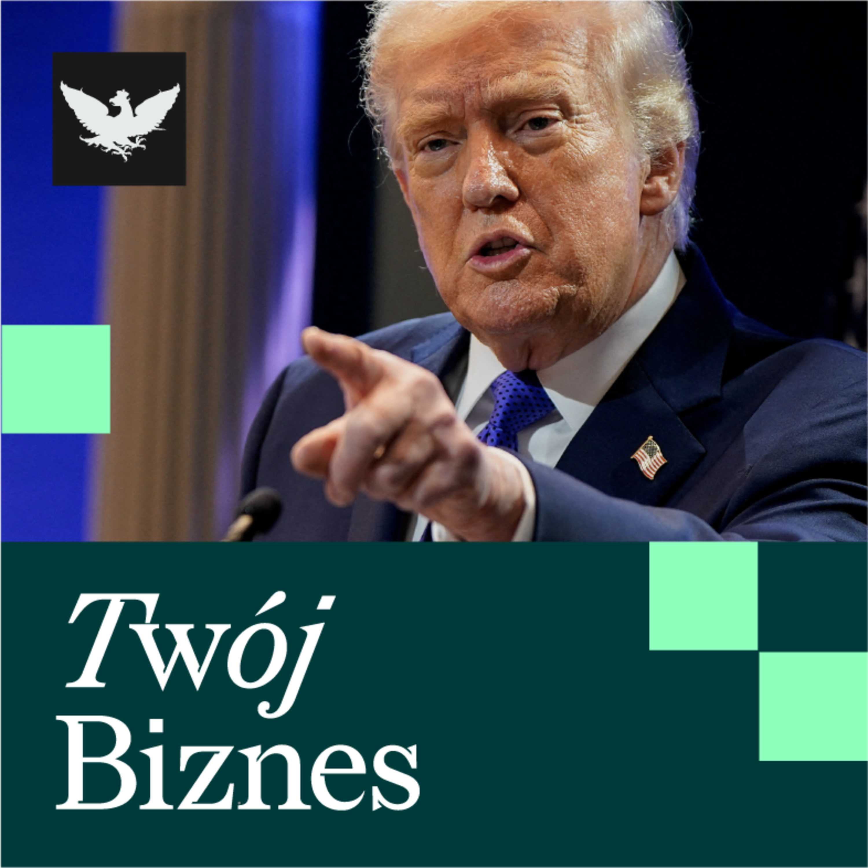 Twój Biznes | Nowe cła Trumpa, Lex Huawei i groźby Orbana