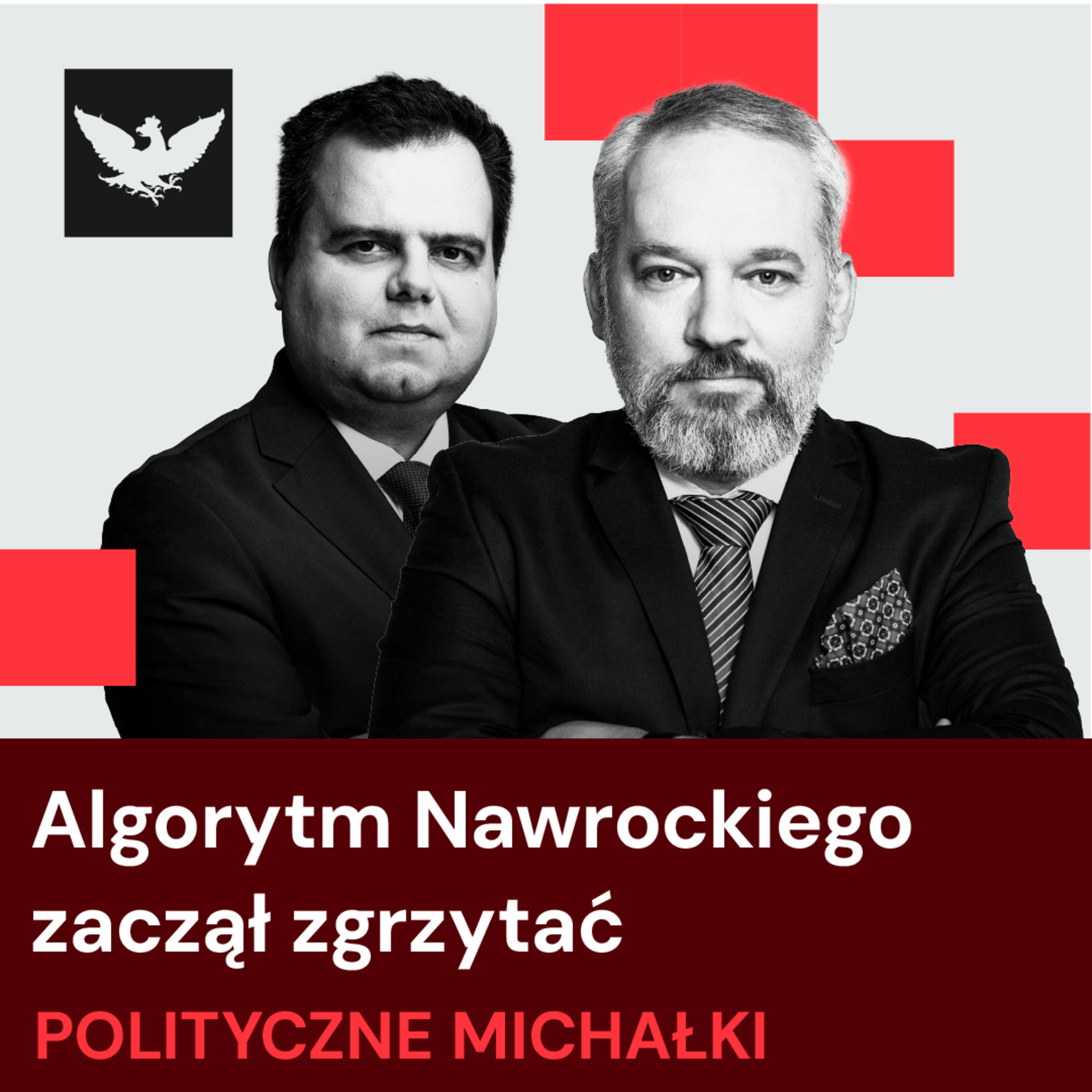 Polityczne Michałki | Tusk zabrał Czarnkowi stół, algorytm Nawrockiego zaczyna zgrzytać