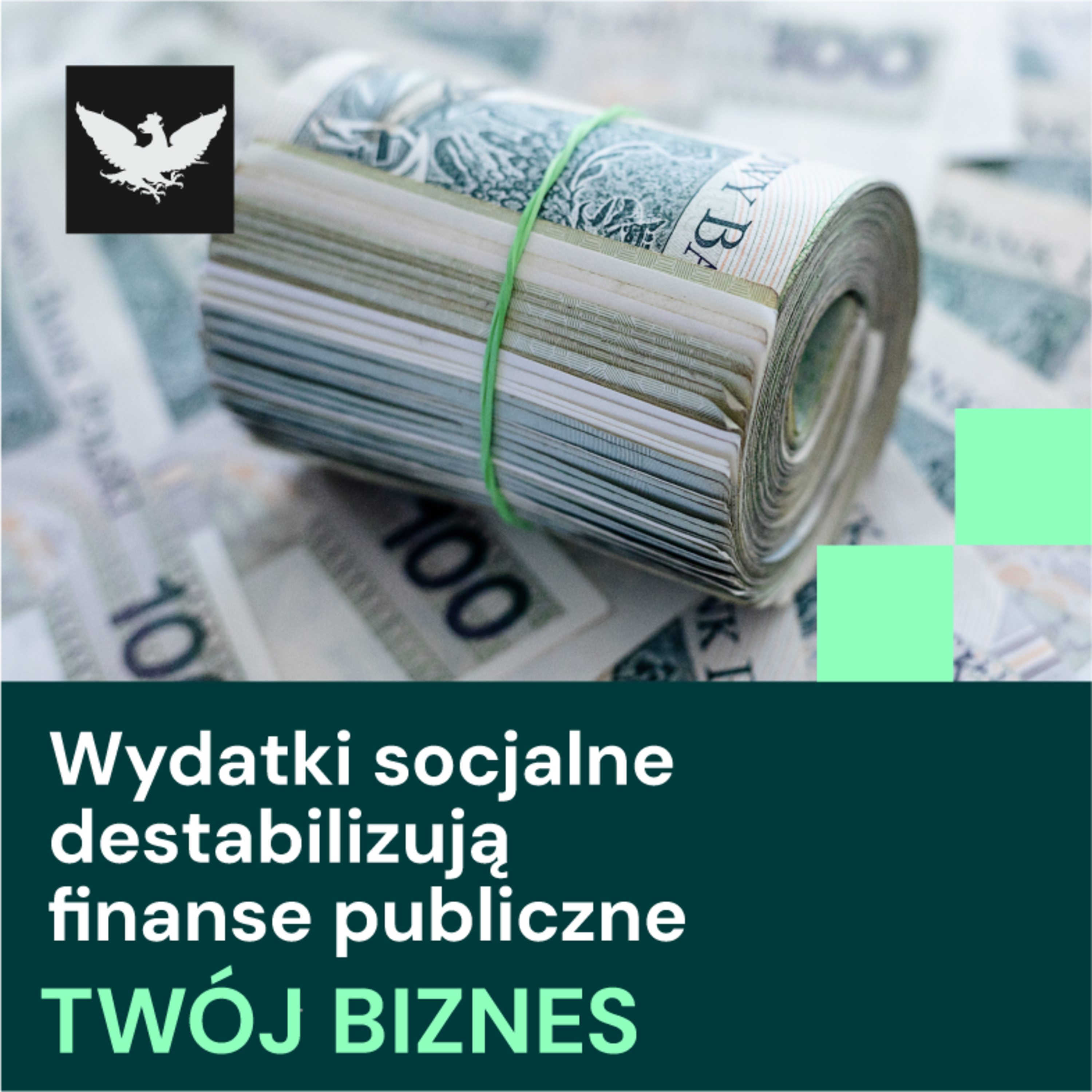 Twój Biznes | Wydatki budżetowe rosną, eksport żywności pod presją, producenci chipów na fali