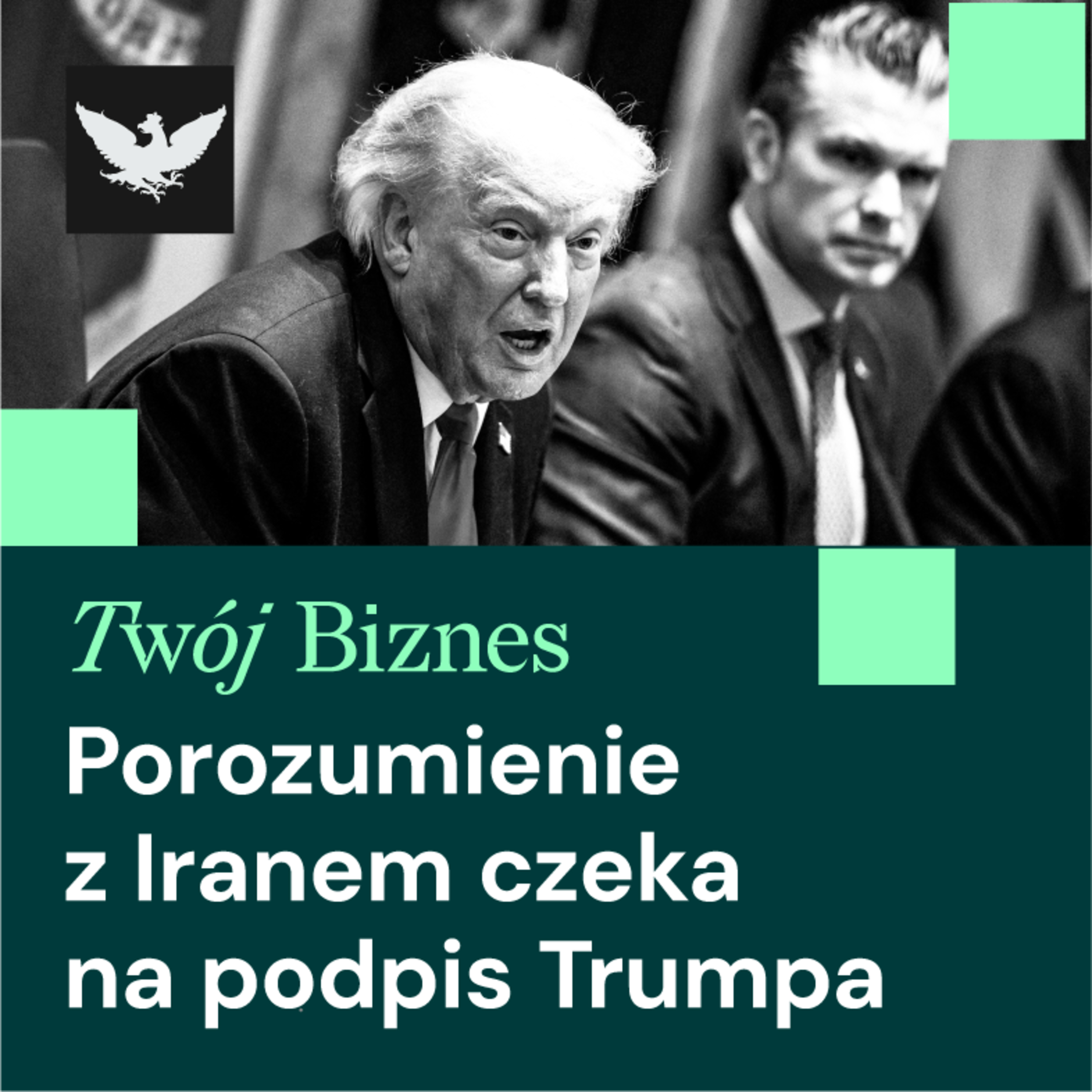 Twój Biznes | Porozumienie USA i Iranu, drugi próg podatkowy i napięcia handlowe UE–Chiny