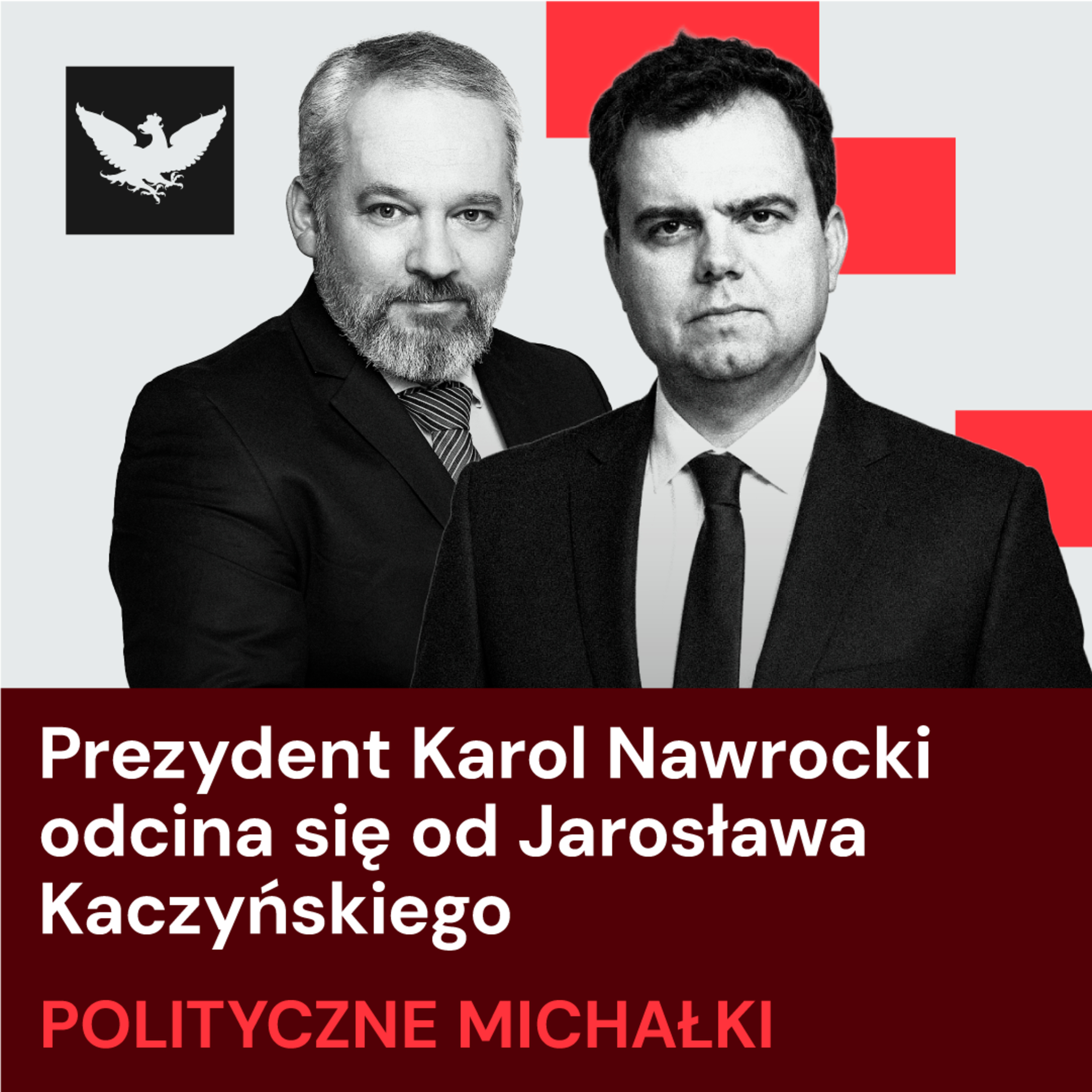 Polityczne Michałki | Prezydent kontra boomerzy na prawicy, Tusk ma problem nie tylko z Krakowem