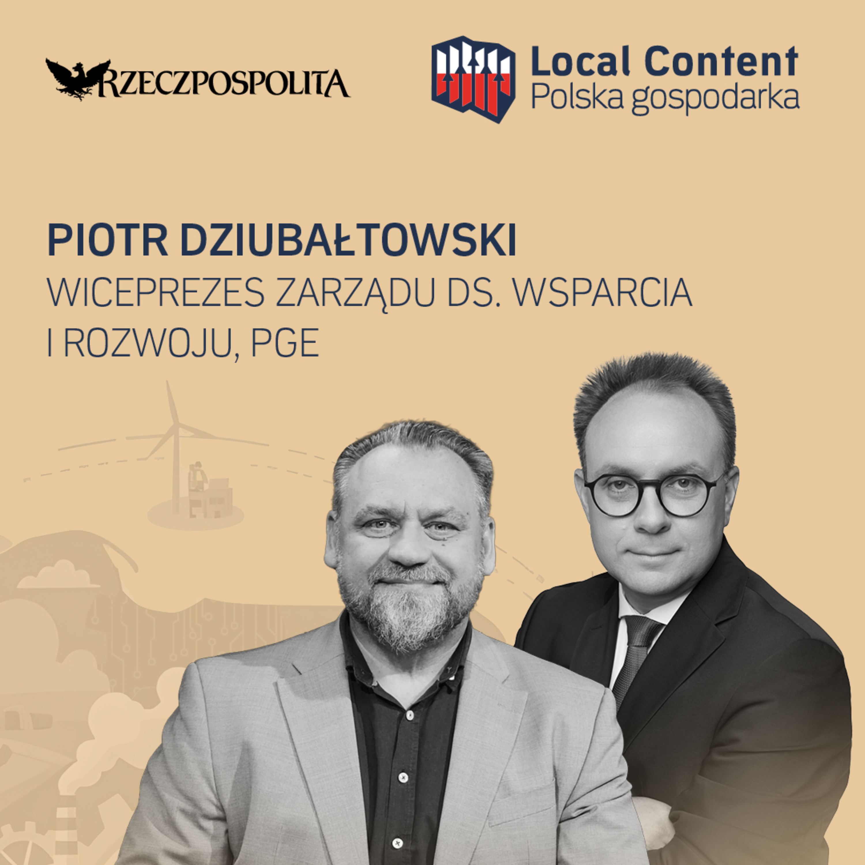 Local content to nie moda, lecz bezpieczeństwo kraju episode artwork