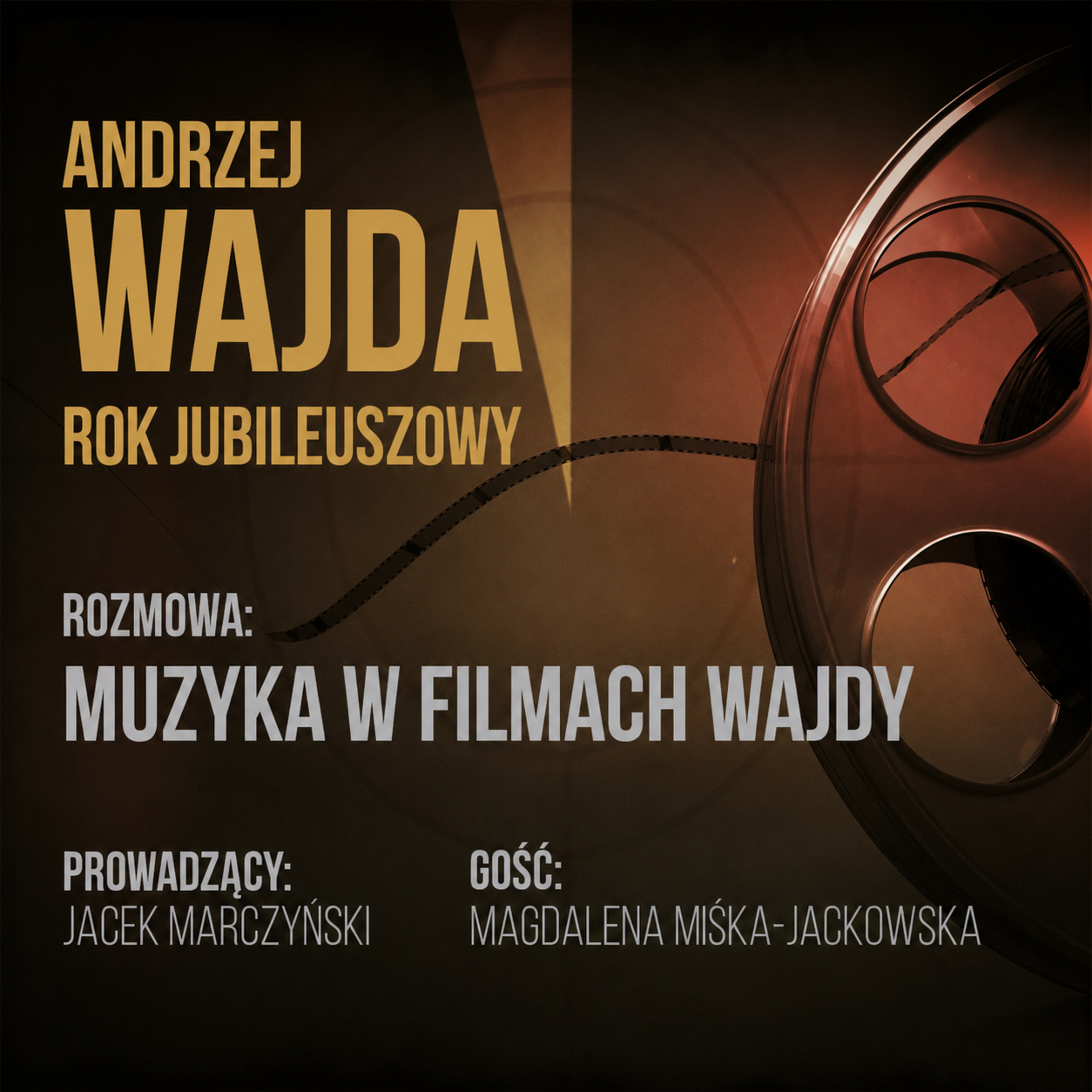 Rok Andrzeja Wajdy | Ulubieni kompozytorzy Andrzeja Wajdy