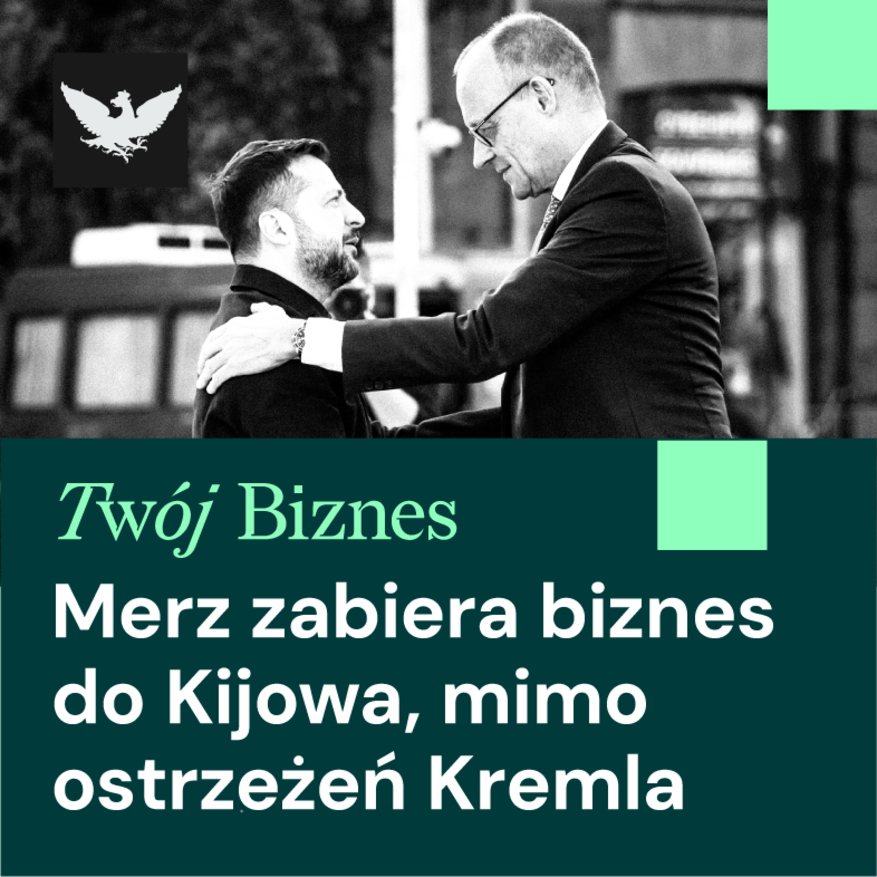 Twój Biznes | Merz w Kijowie, G7 uwalnia rezerwy diesla, problem zakupów z AI