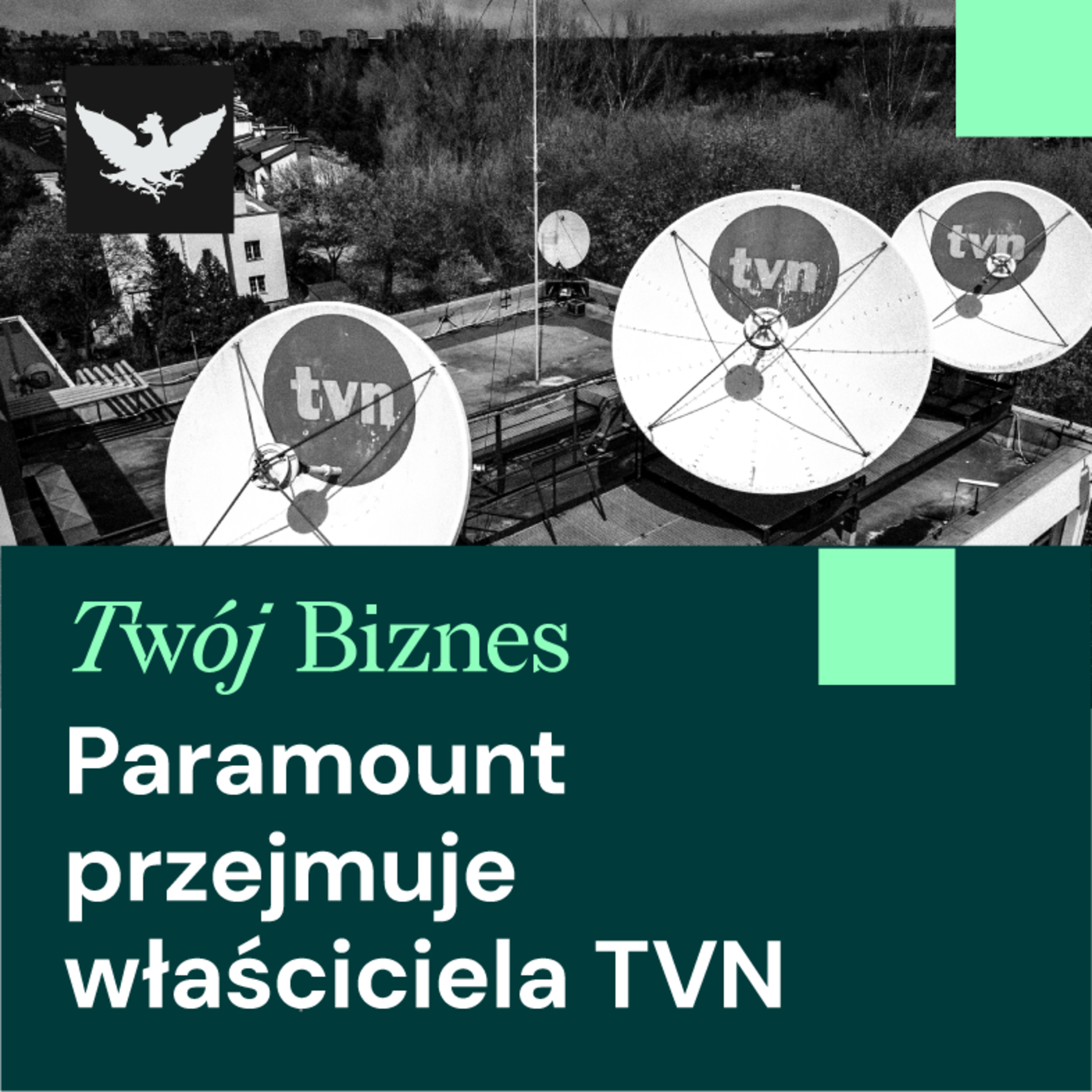 Twój Biznes | TVN zmienia właściciela, BGK inwestuje w kosmos, ataki na Morzu Czarnym