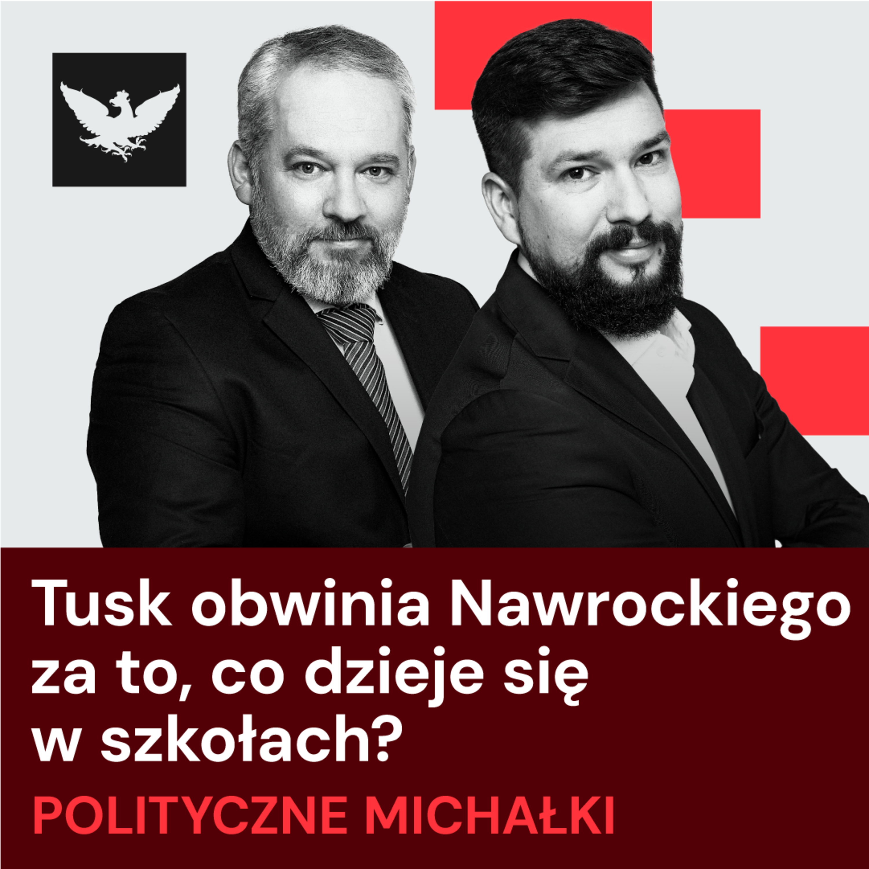 Polityczne Michałki | Tusk kontra Nawrocki. Polityczna wojna po tragediach w szkołach. Czy premier przekroczył granicę?