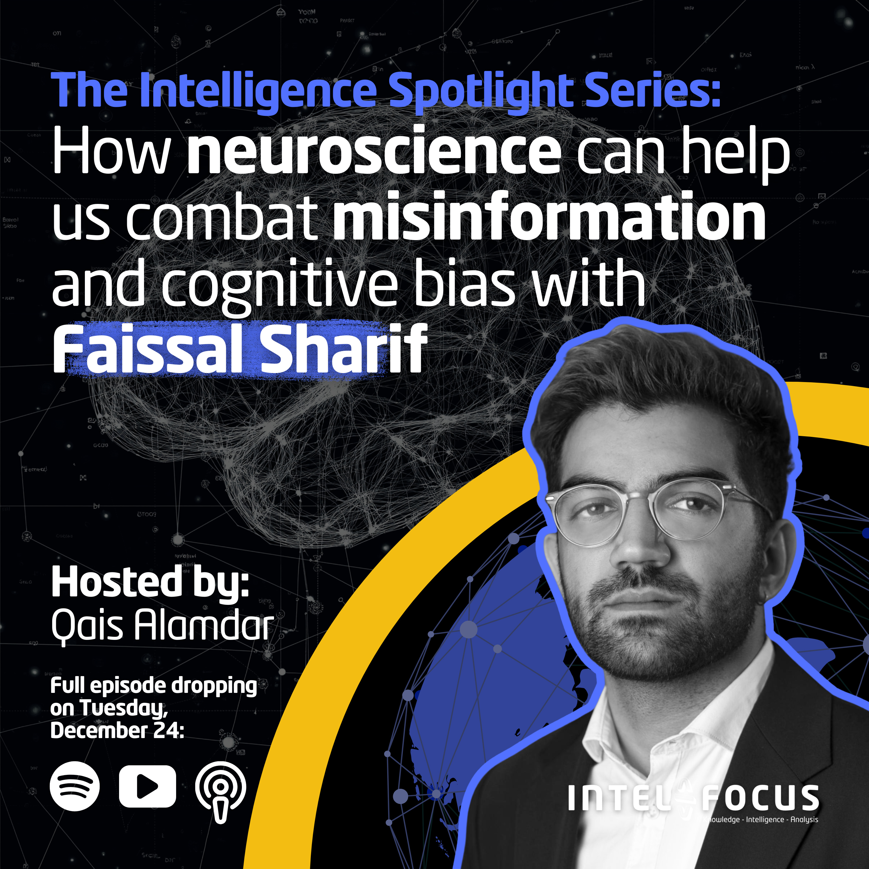 Combating misinformation and cognitive bias with neuroscientist Faissal Sharif from Oxford University episode artwork