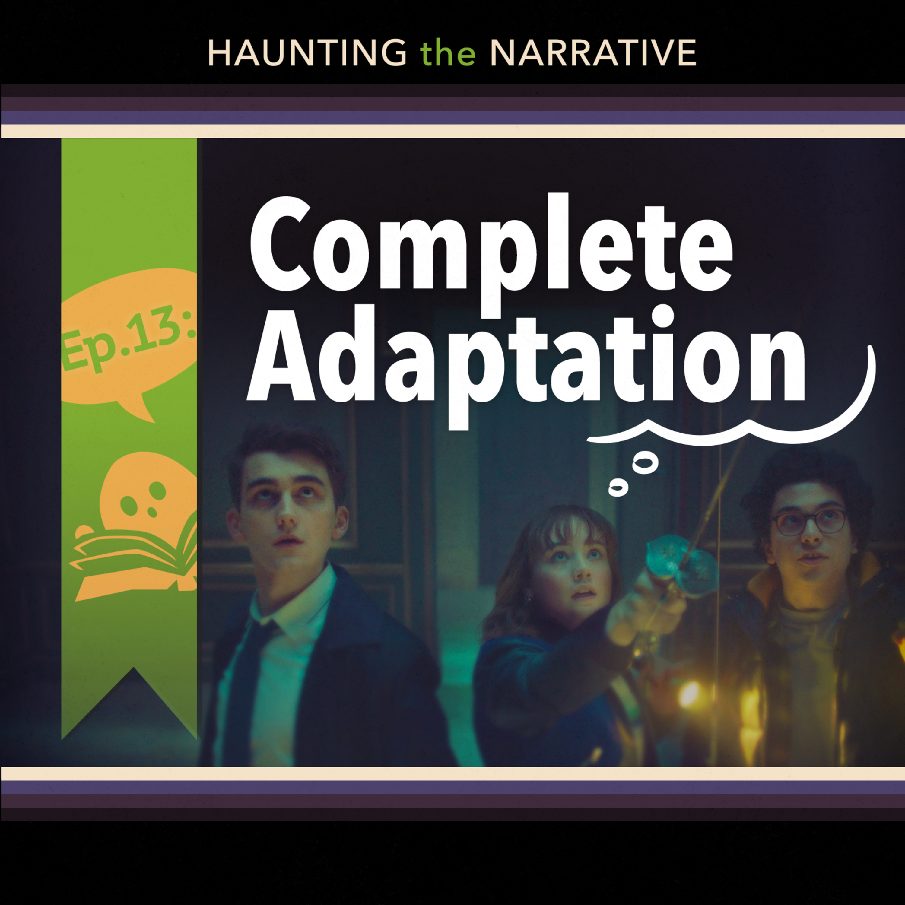 Haunting the Narrative - A Lockwood and Co. Podcast
