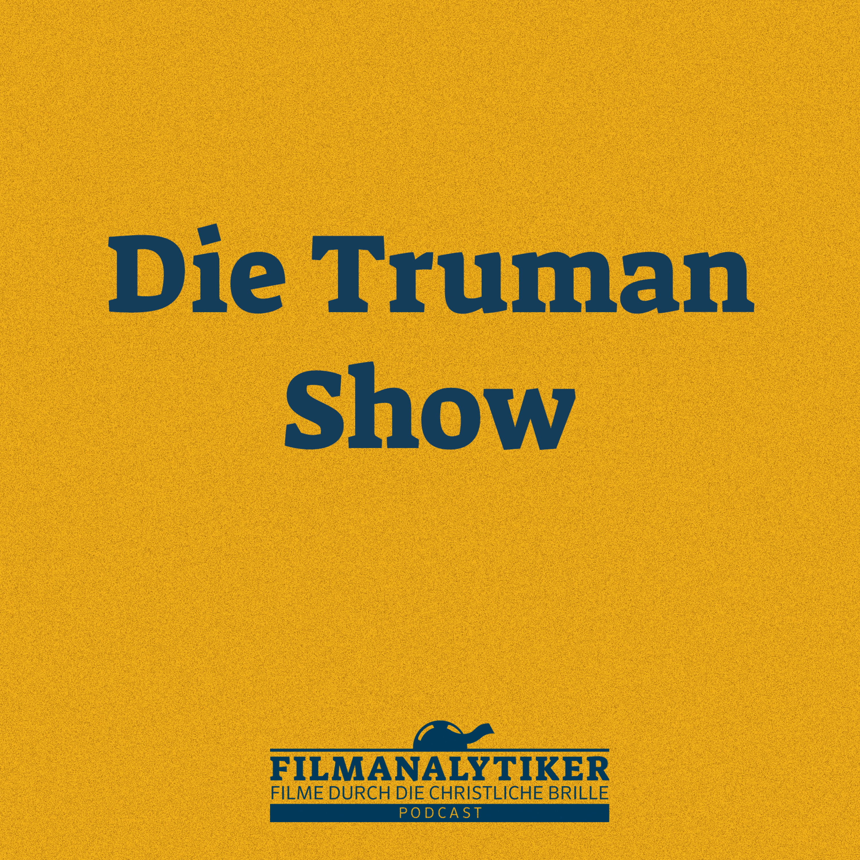 Die Truman Show episode artwork