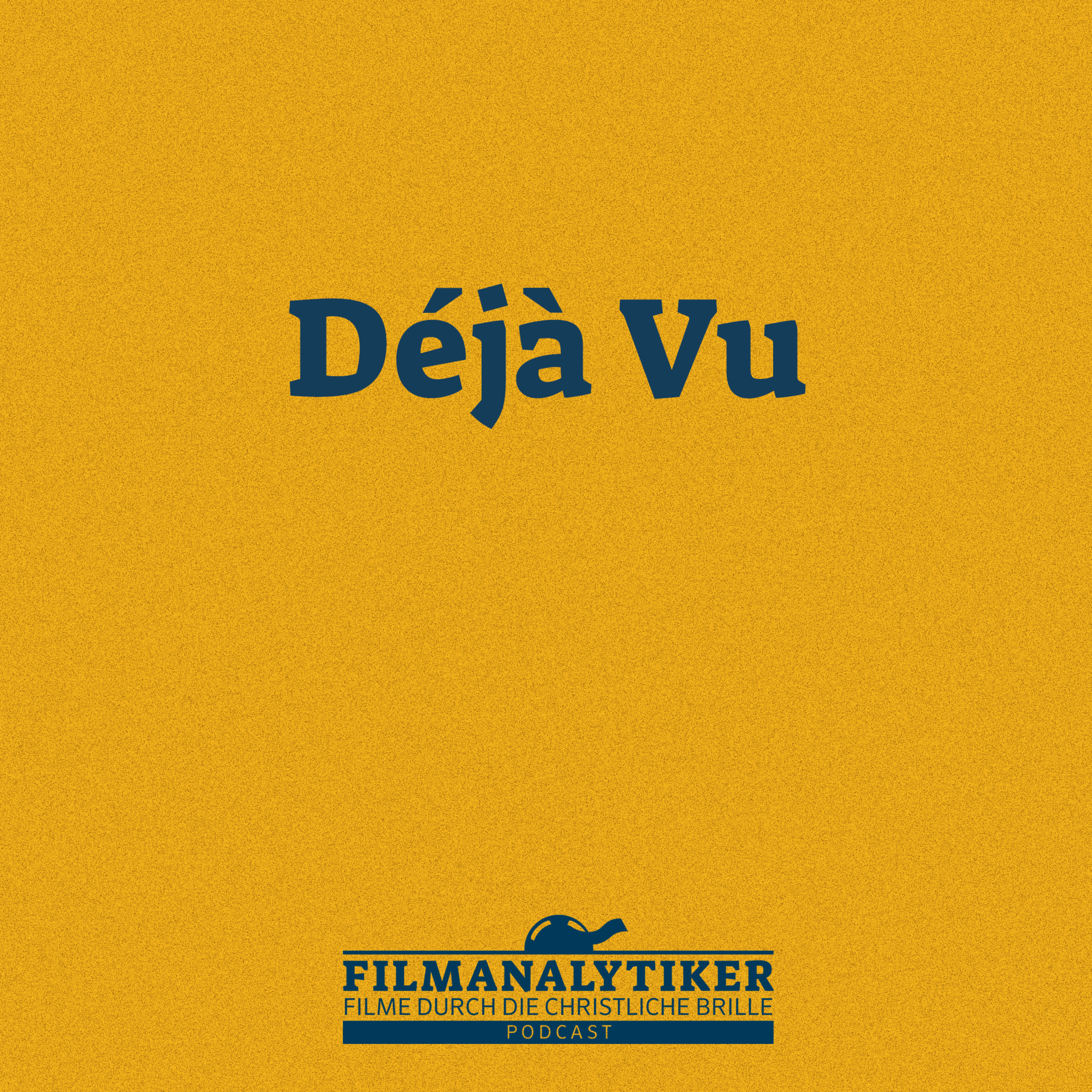 Déjà Vu