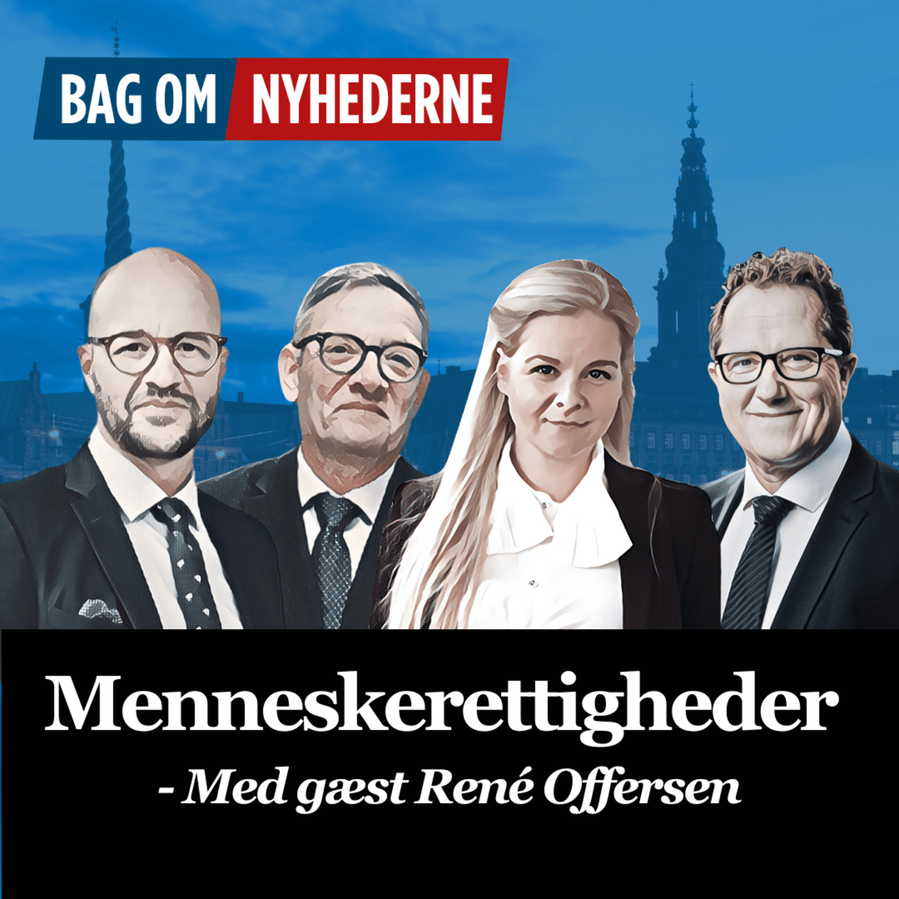 #167 - Bør vi pille ved menneskerettighederne? Med gæst René Offersen episode artwork