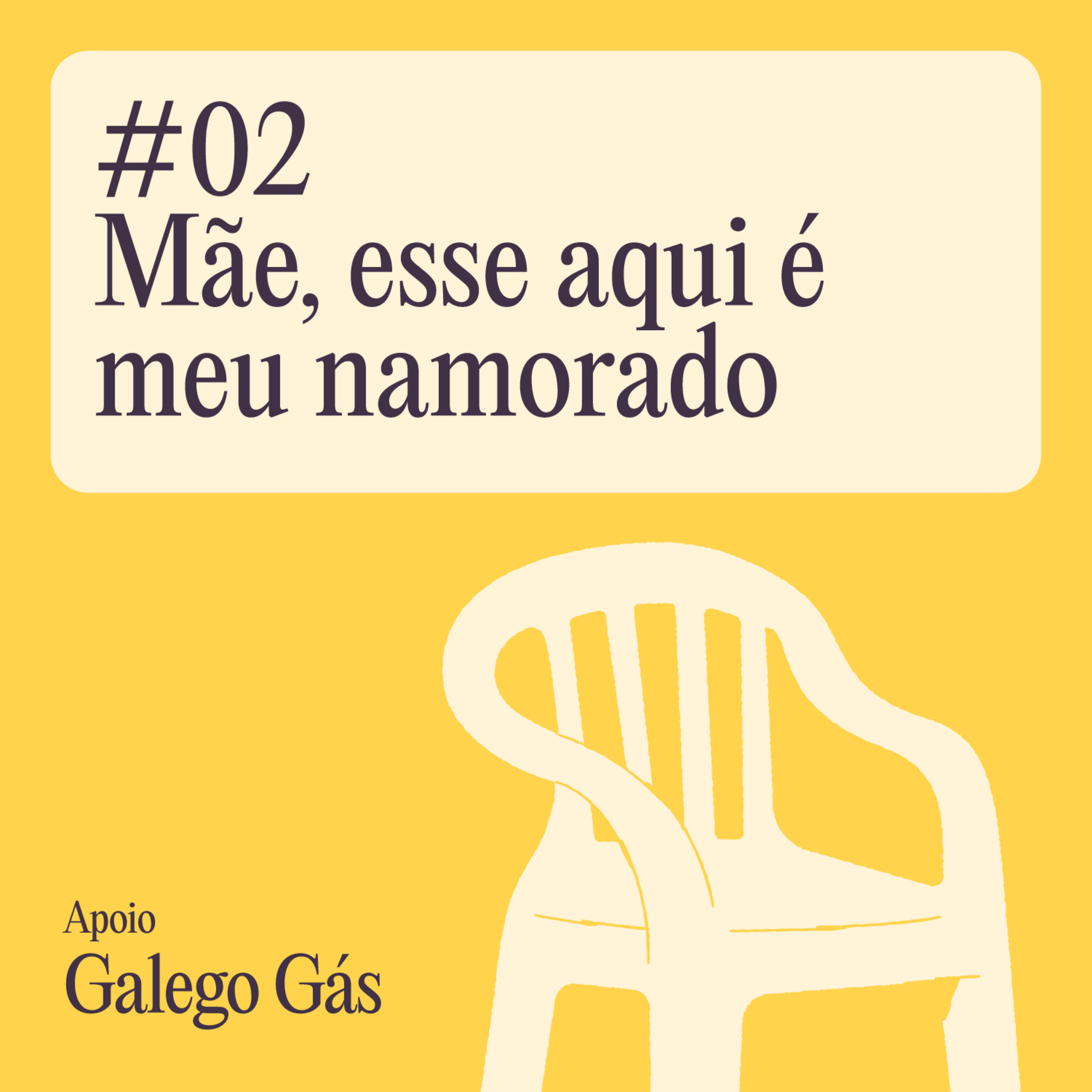 Mãe, esse aqui é o meu namorado episode artwork
