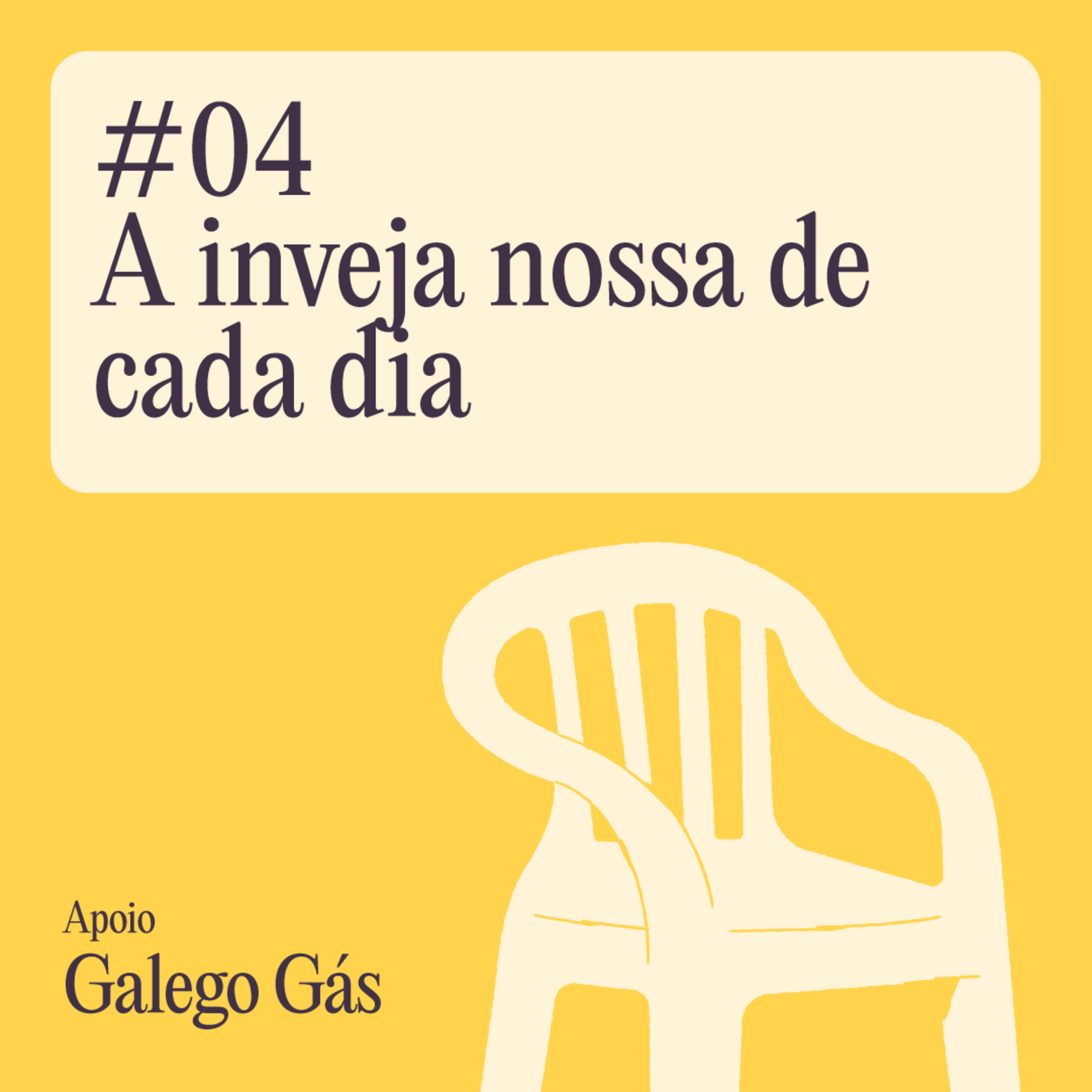 A inveja nossa de cada dia episode artwork