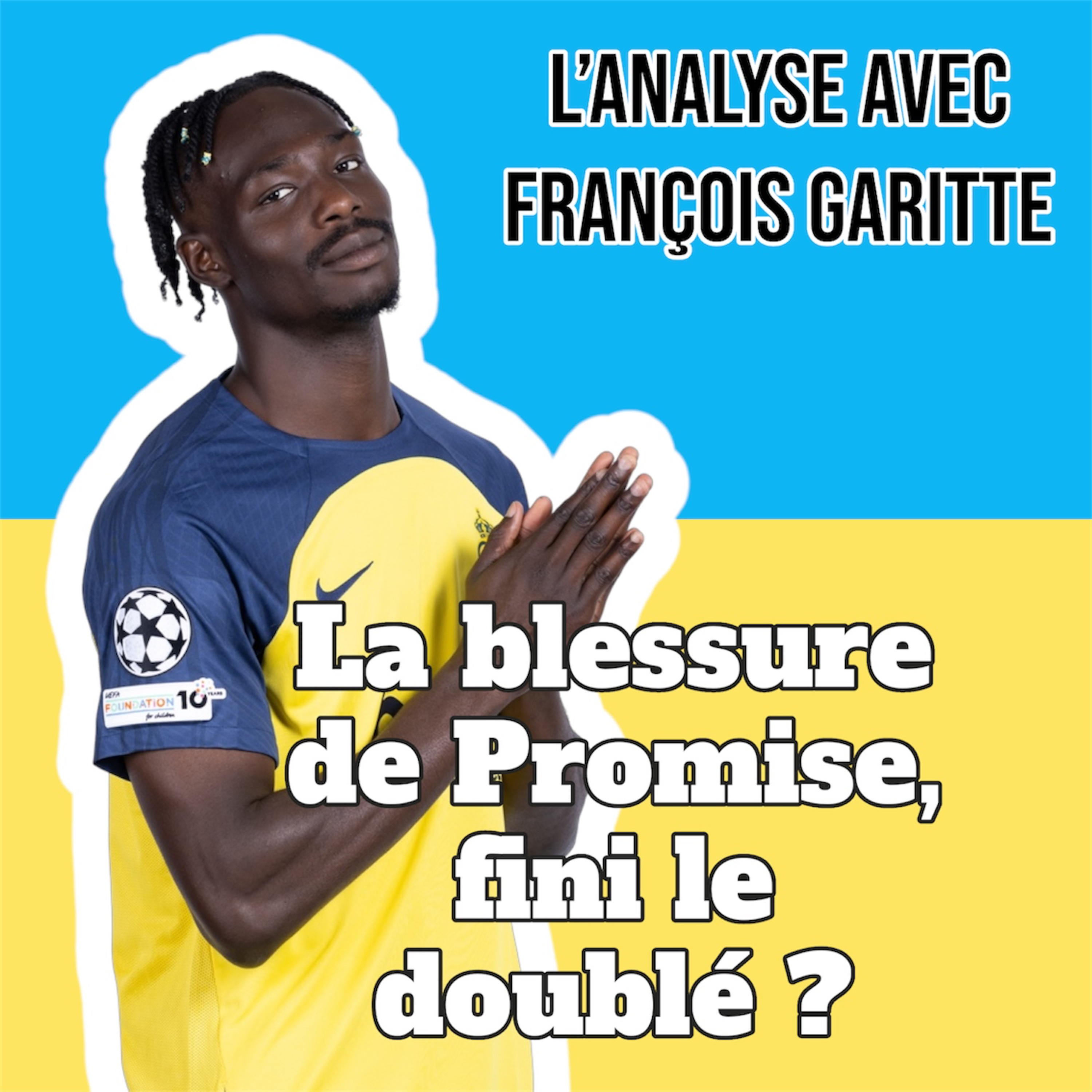 La blessure de Promise David, le doublé pour l'Union s'envole ?