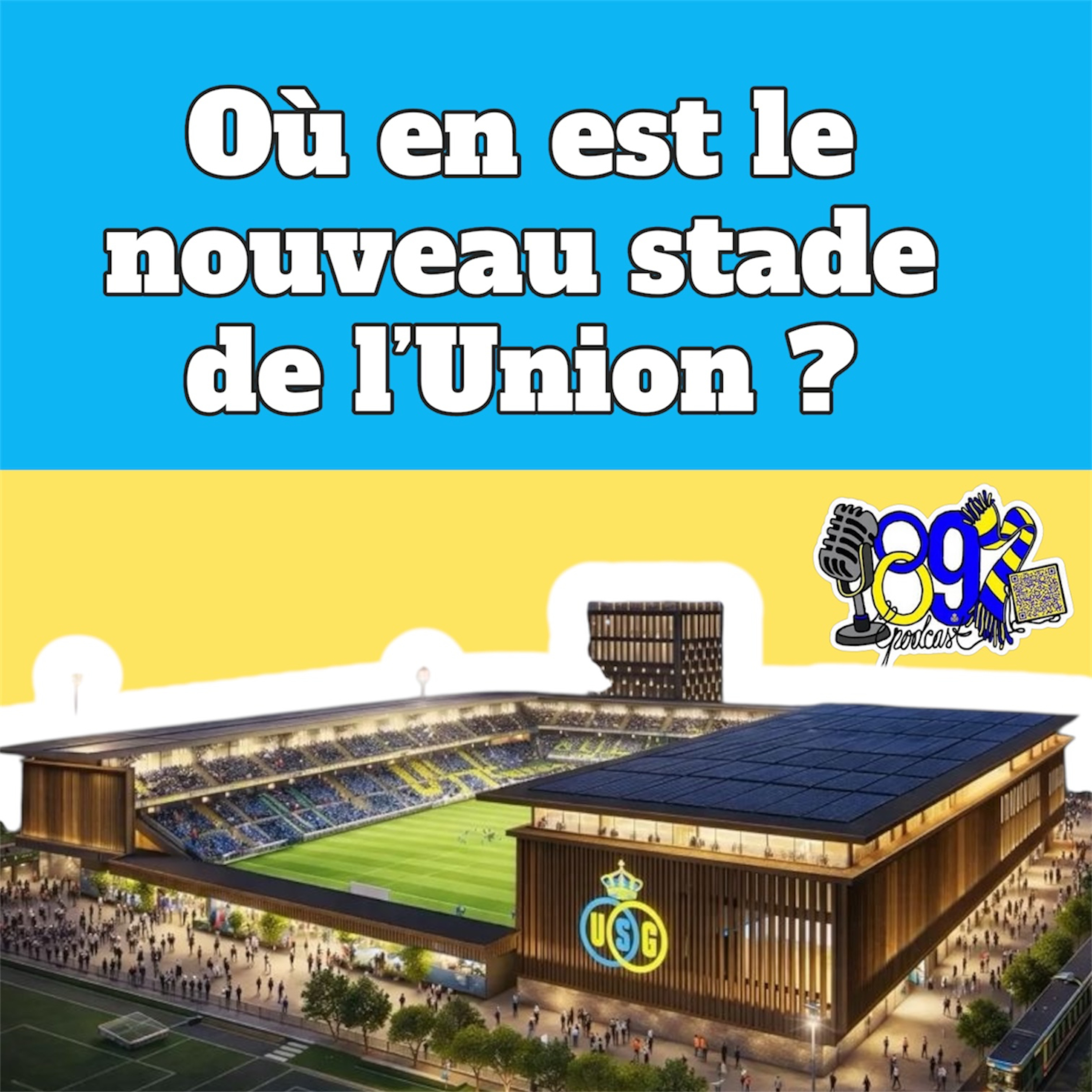 Où en est le nouveau stade de l'Union ?