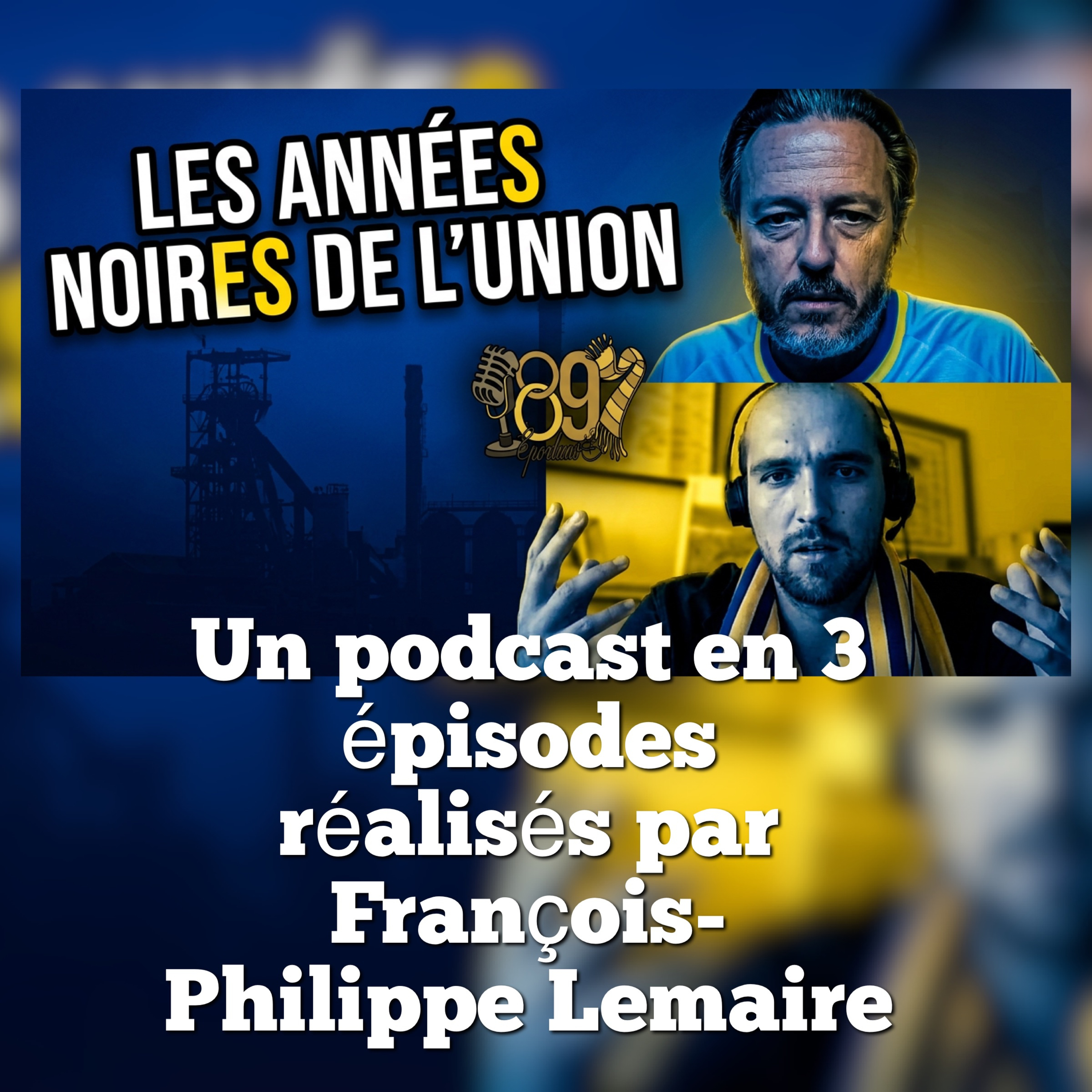 Les années noires de l'Union par François-Philippe Lemaire - Introduction