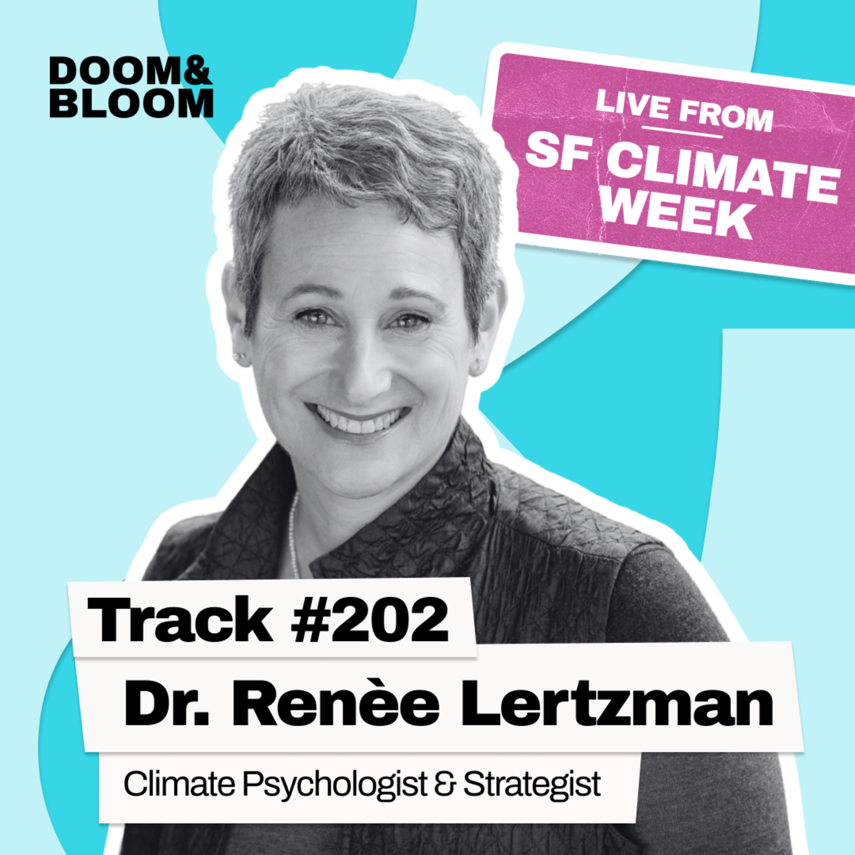 Dr. Renee Lertzman episode artwork