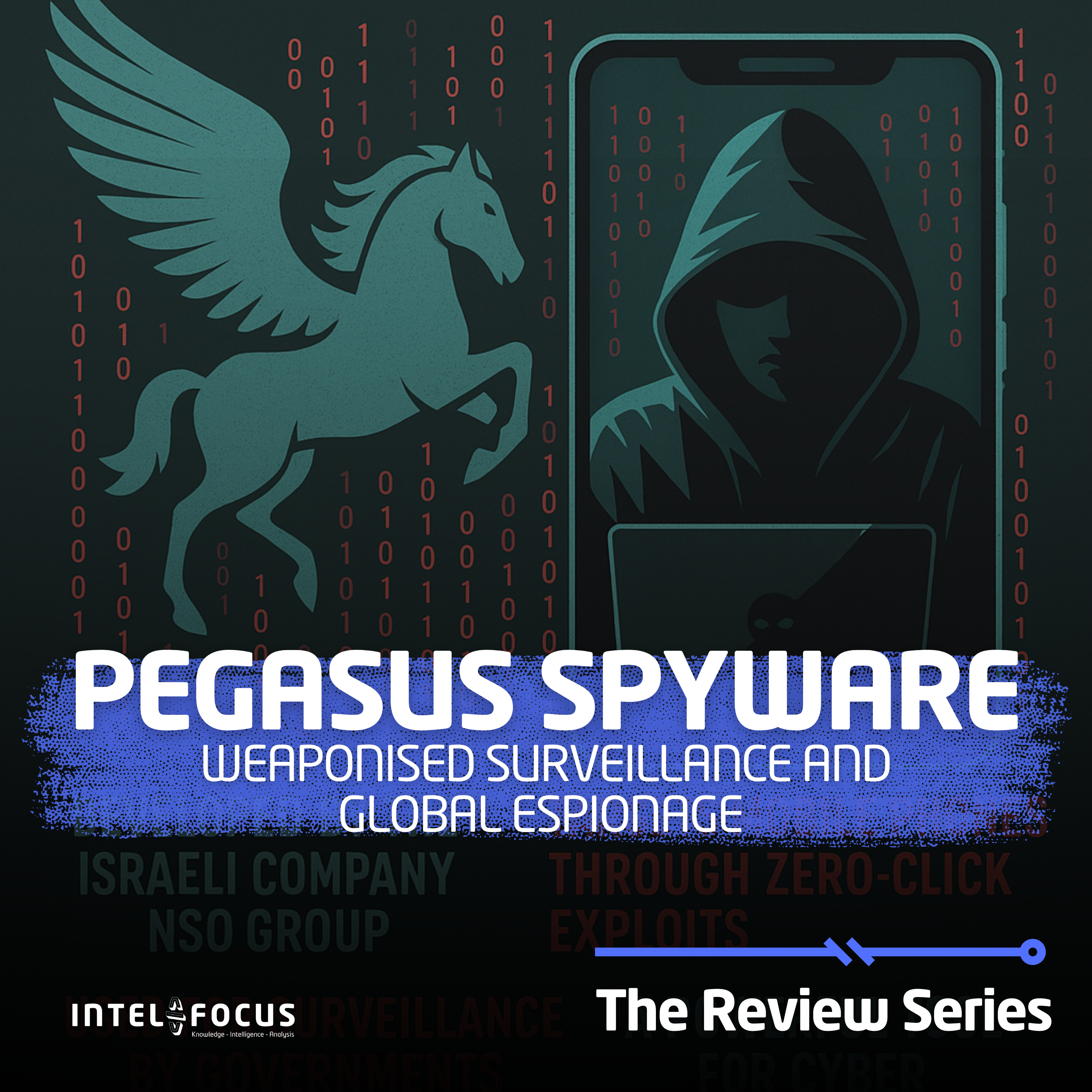 Pegasus Spyware: Weaponized Surveillance and Global Espionage episode artwork
