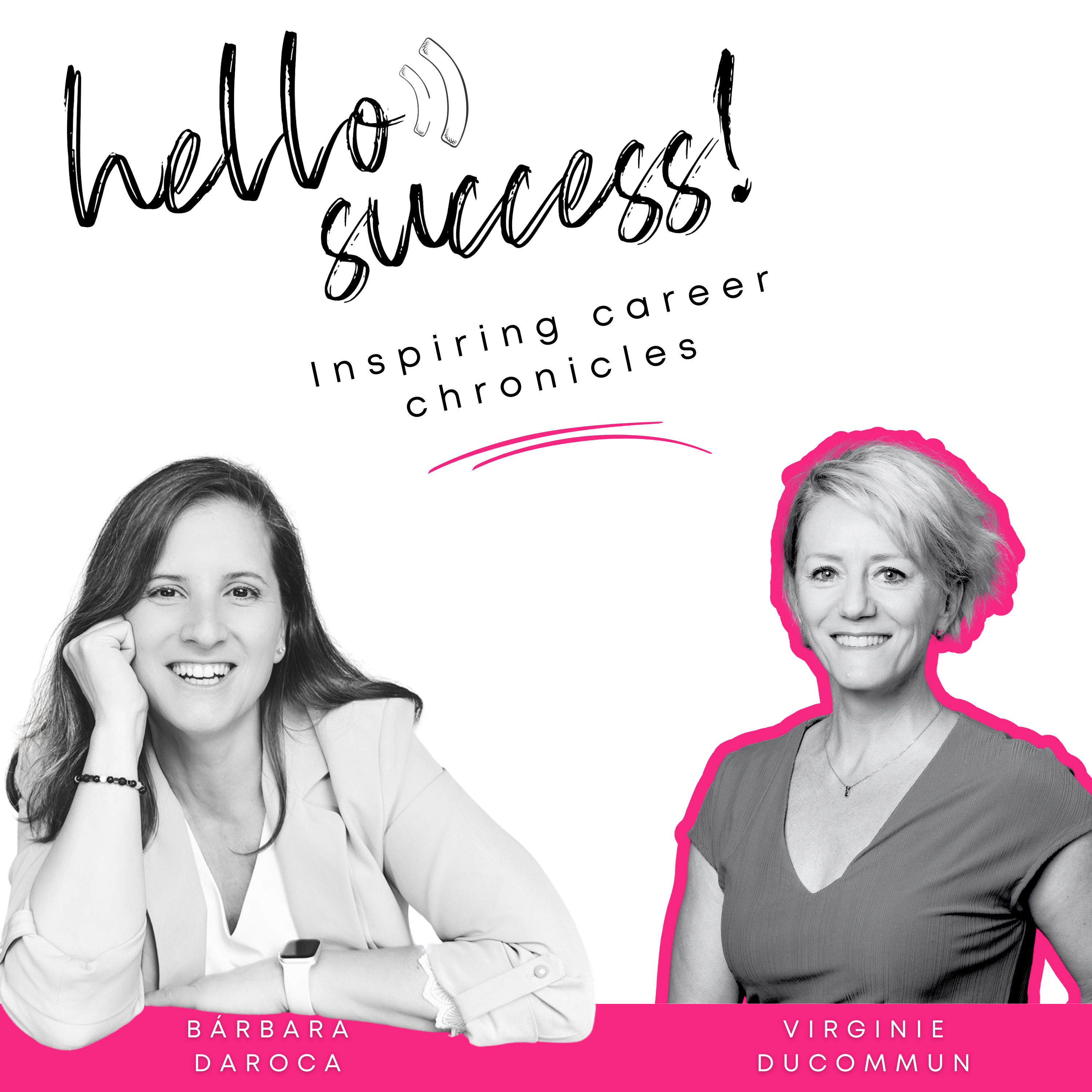 Hello, success! by Bárbara Daroca