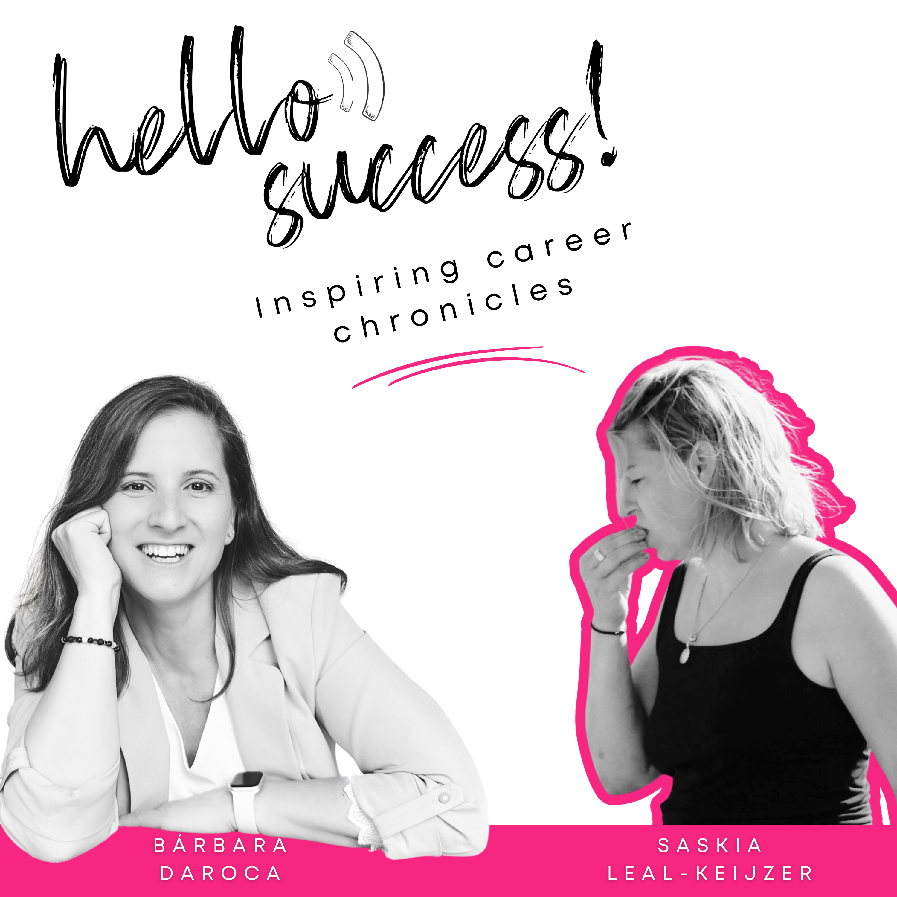 Hello, success! by Bárbara Daroca