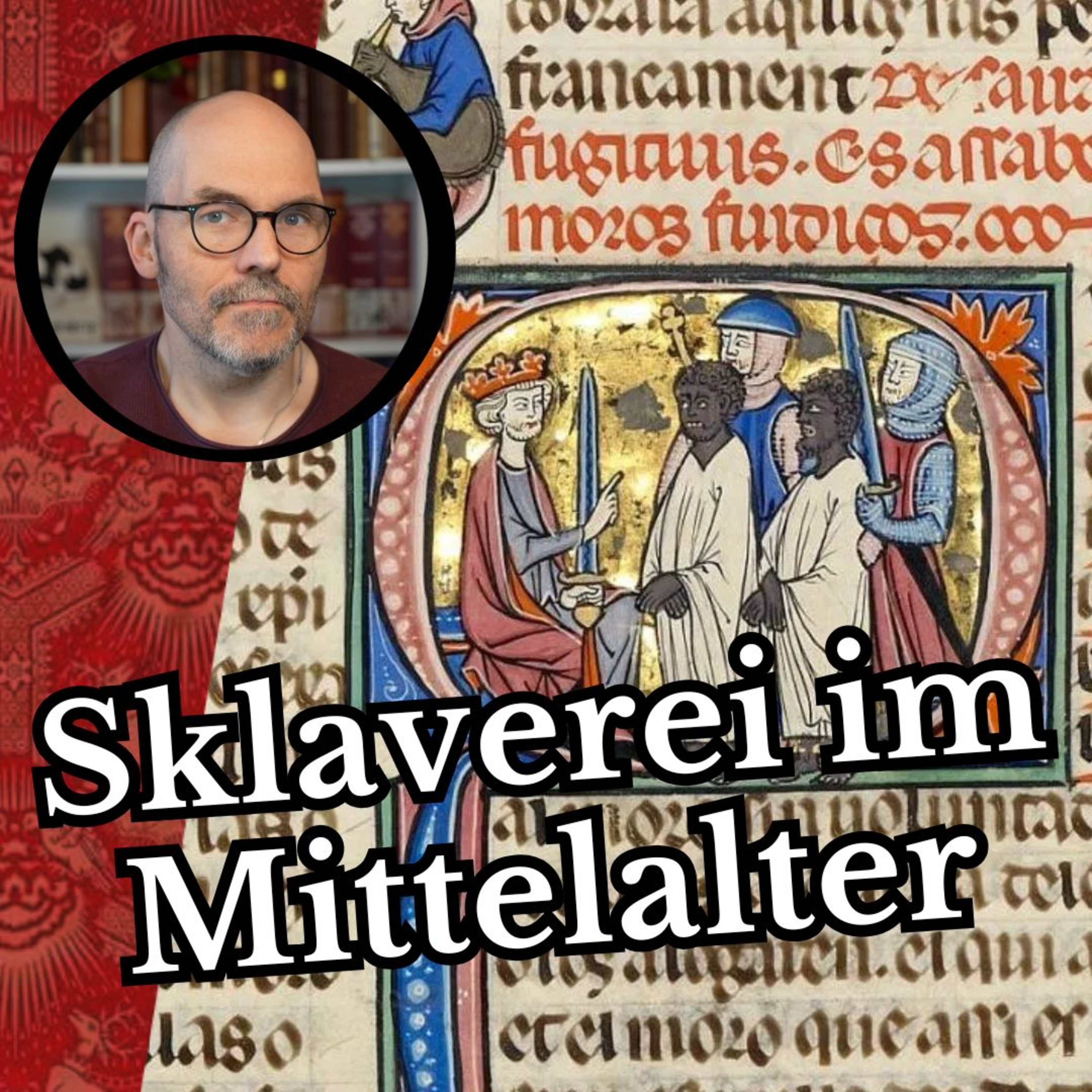 cover of episode Sklaverei im Mittelalter