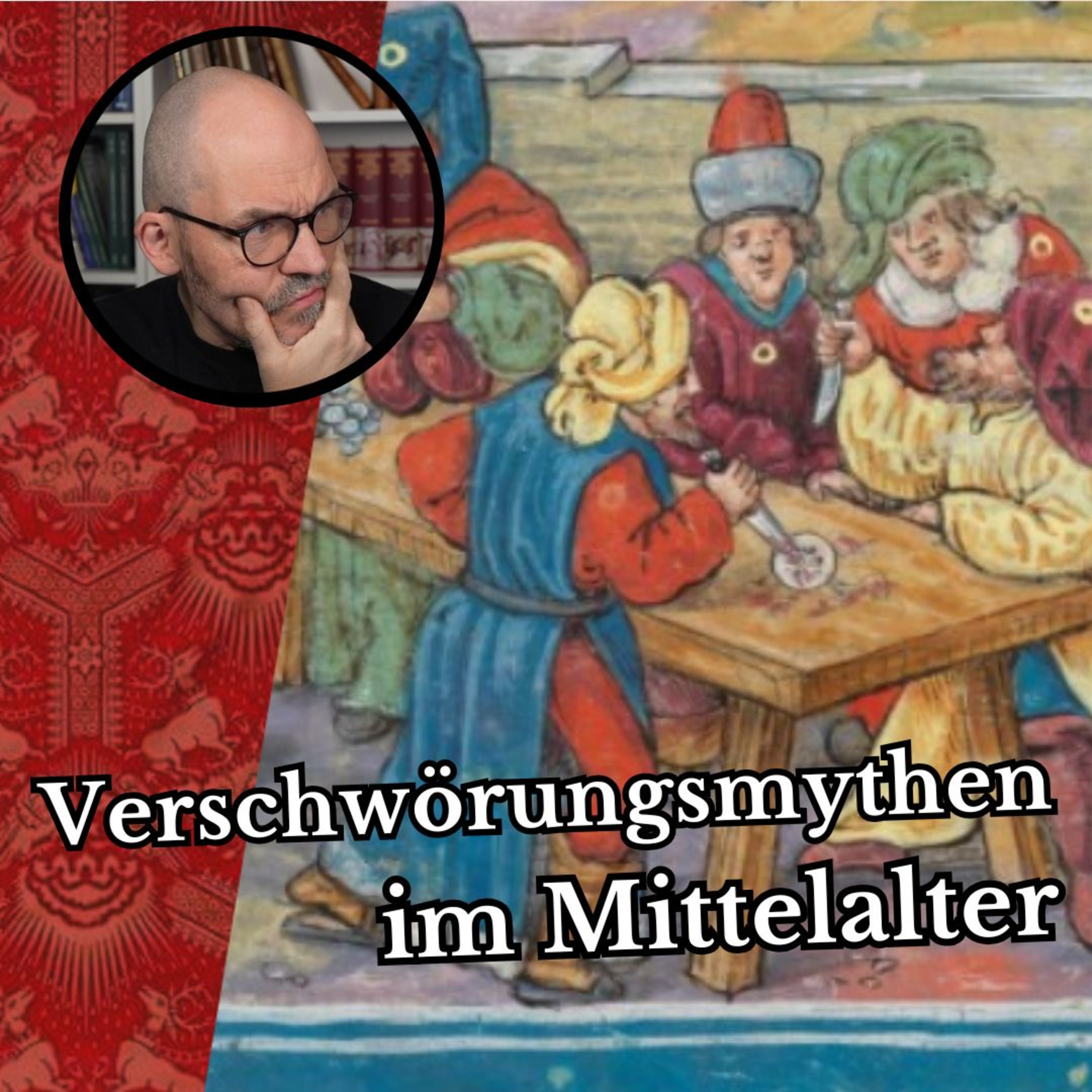 cover of episode Verschwörungsmythen im Mittelalter