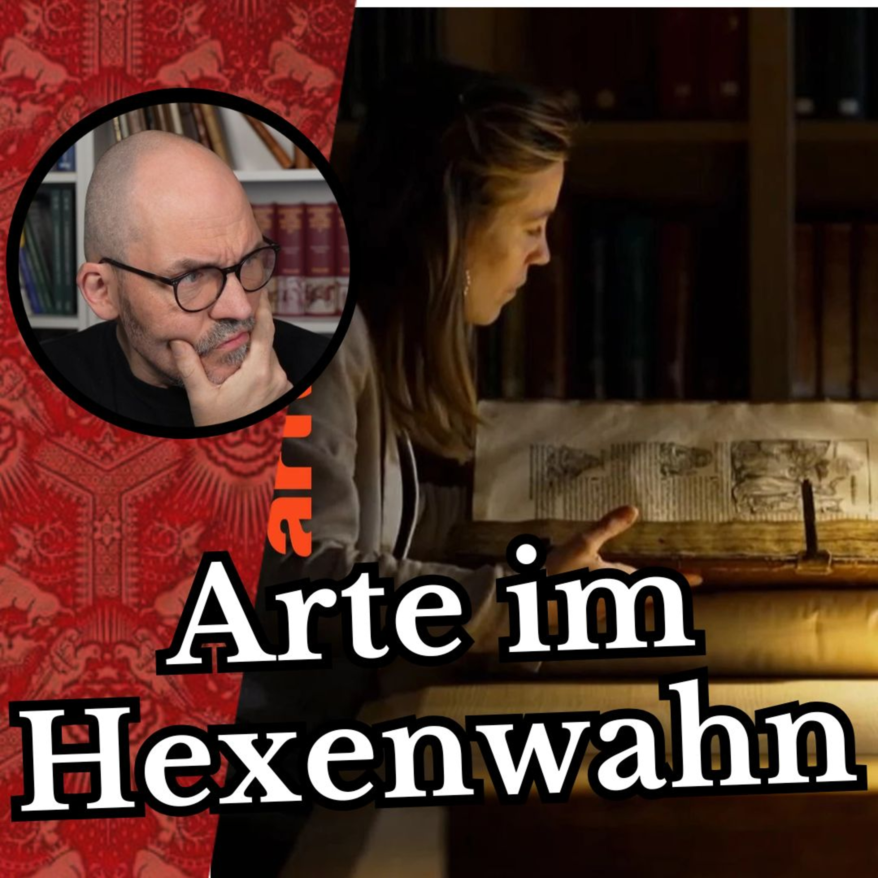 cover of episode Arte im Hexenwahn - eine Reaktion