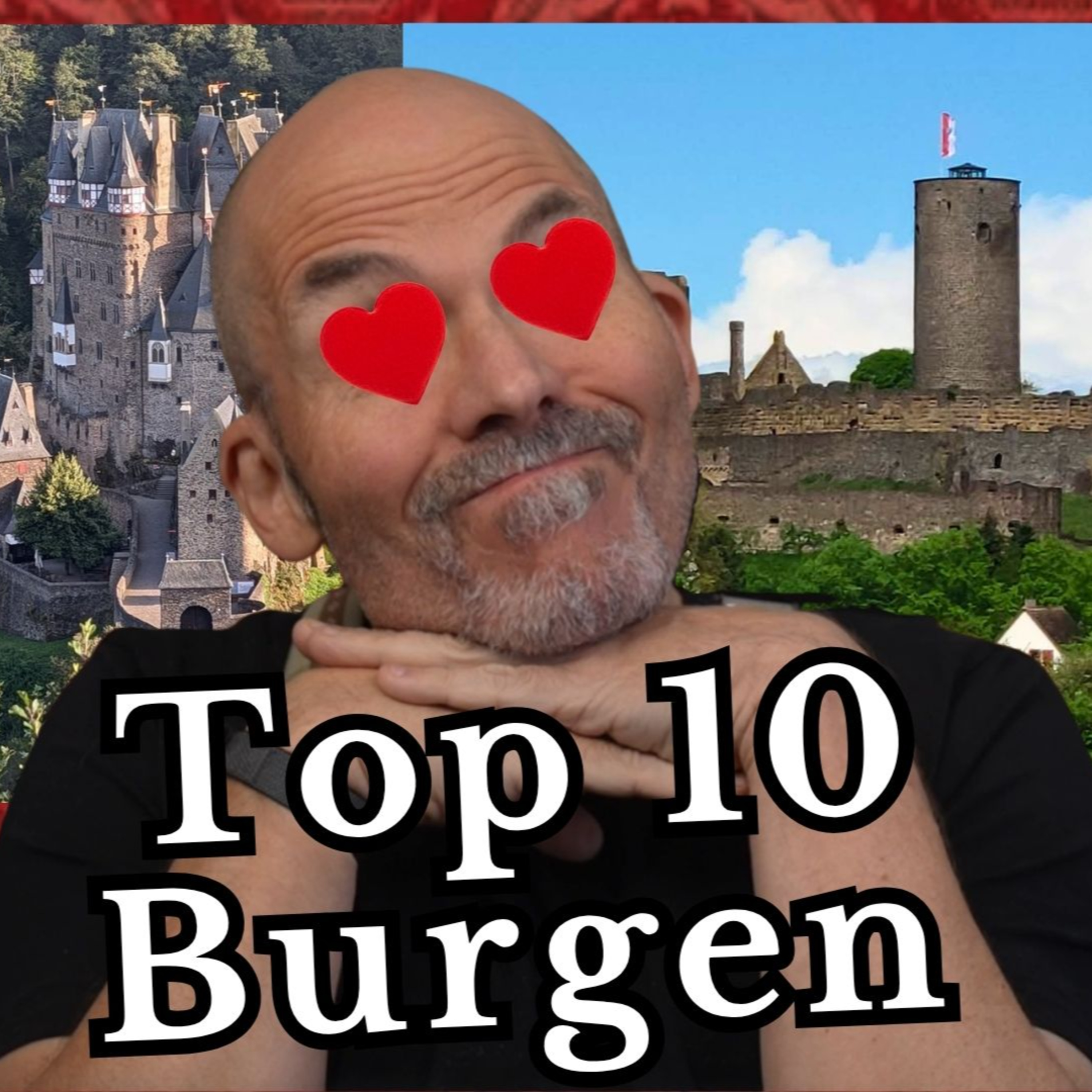 10 Burgen in Deutschland die man gesehen haben sollte