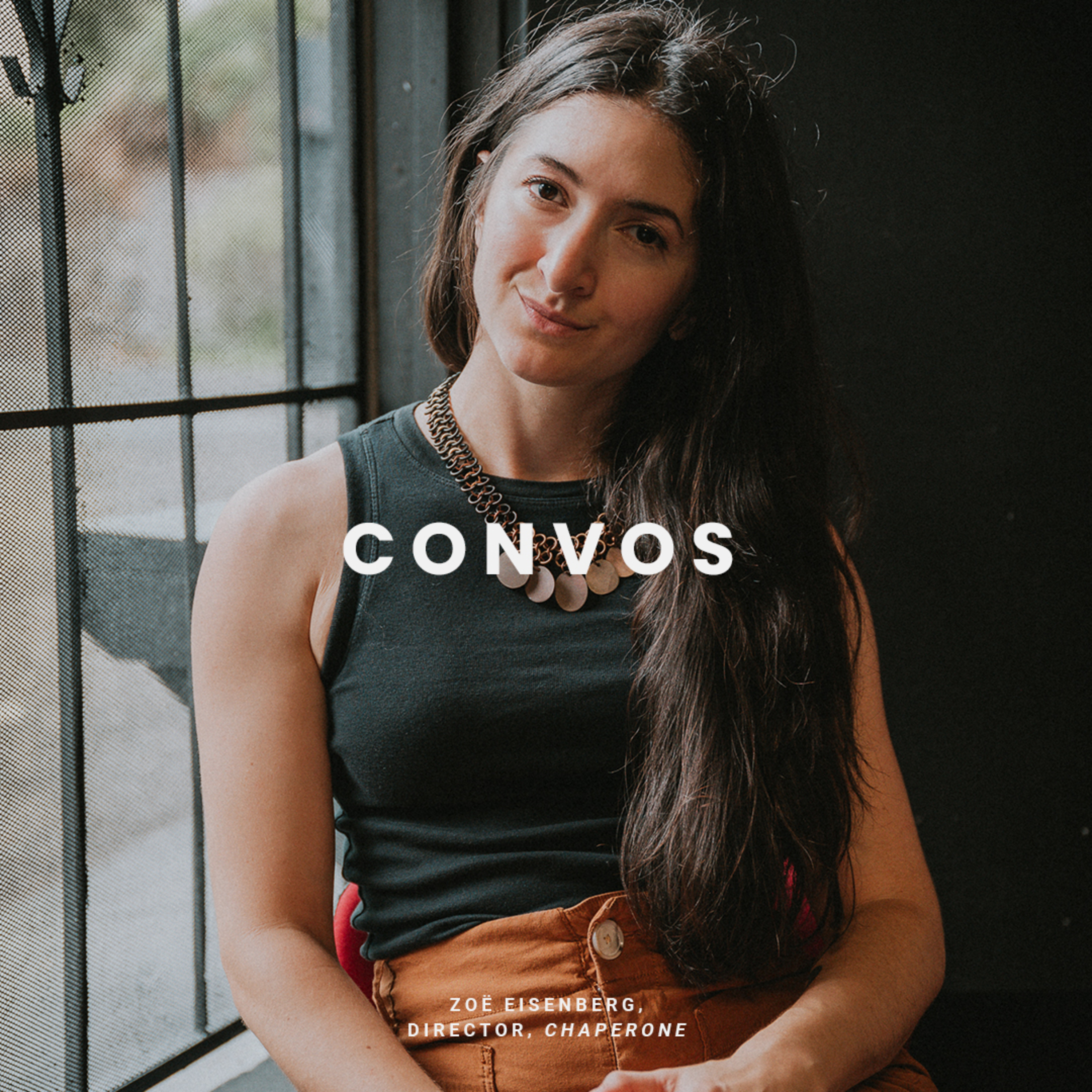 CONVOS: Zoë Eisenberg on Her New Film 'Chaperone', Age-Gap Dramas, Poison Ivy, and More