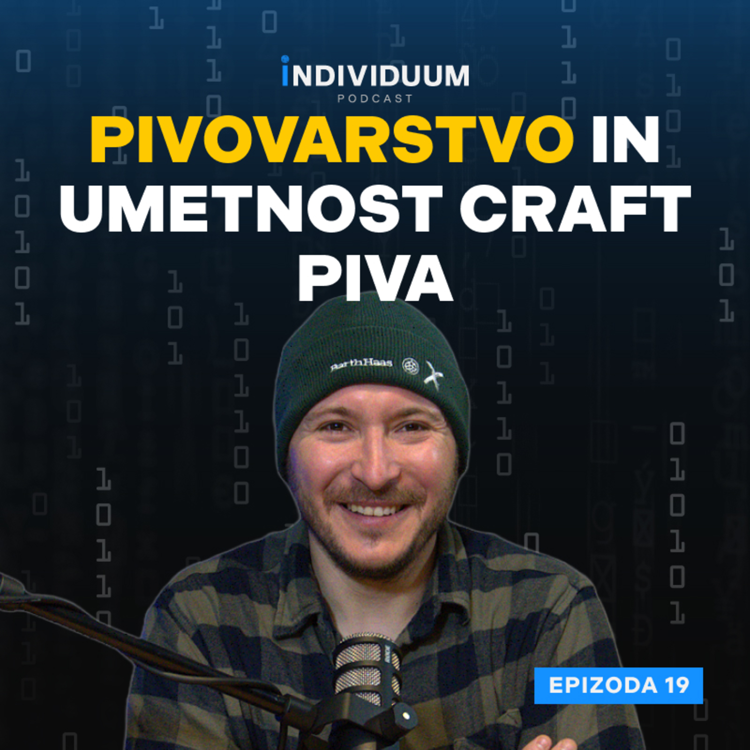 Pivovarstvo in umetnost craft piva | Matej Skoliber | Individuum Podcast #19