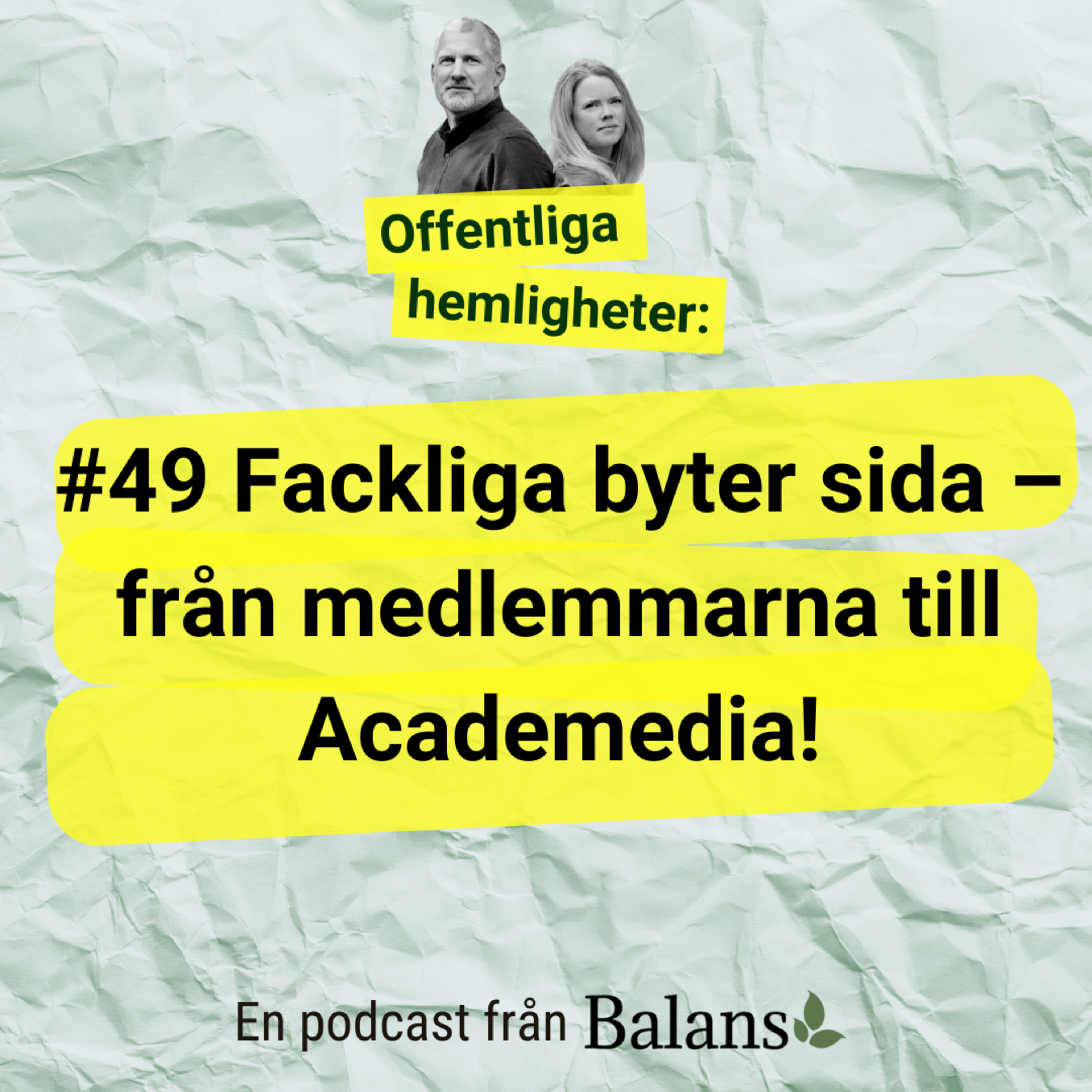 #49: Om fackliga tjänstemän som byter sida episode artwork