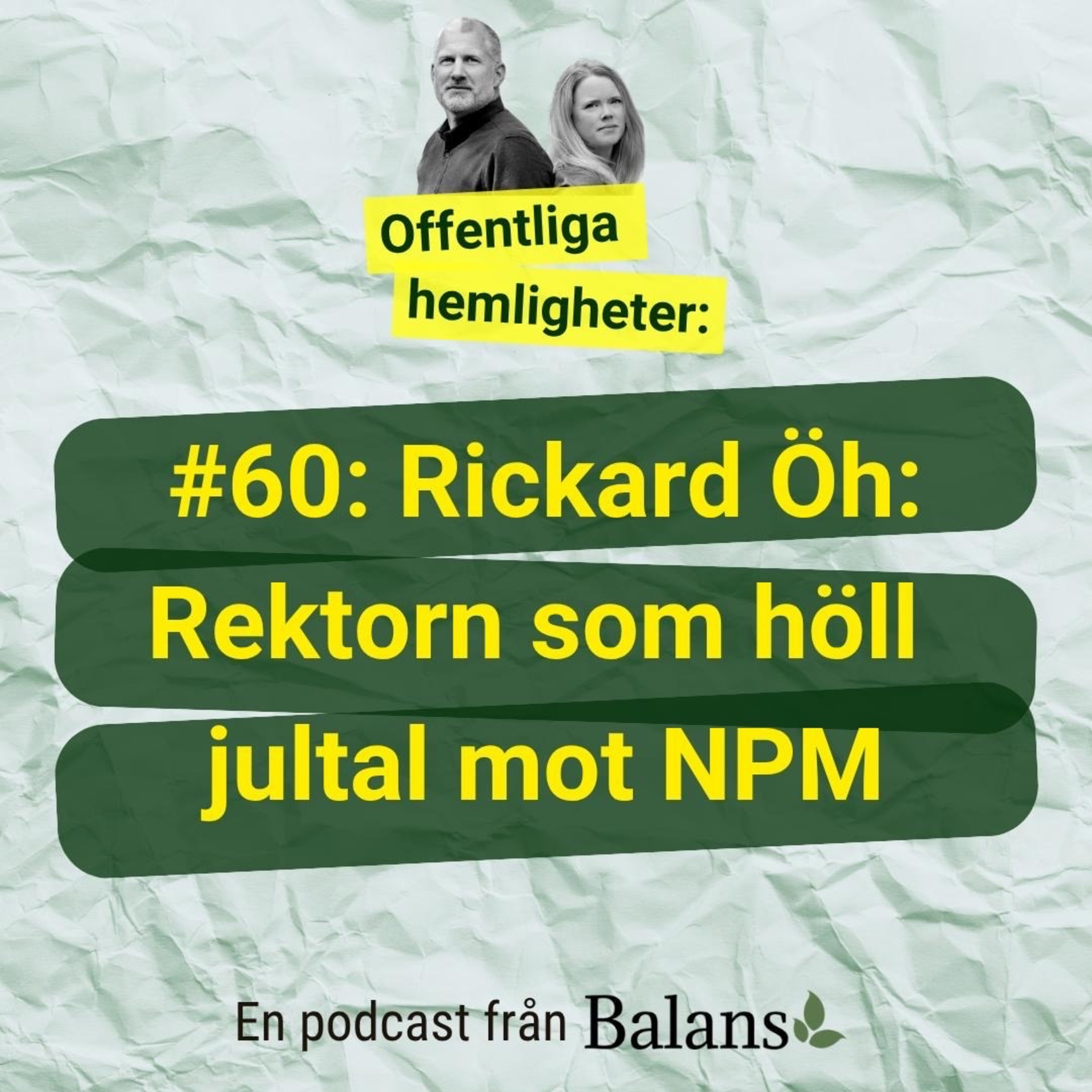 #60 Rickard Öh - Rektorn som höll jultal mot NPM! episode artwork