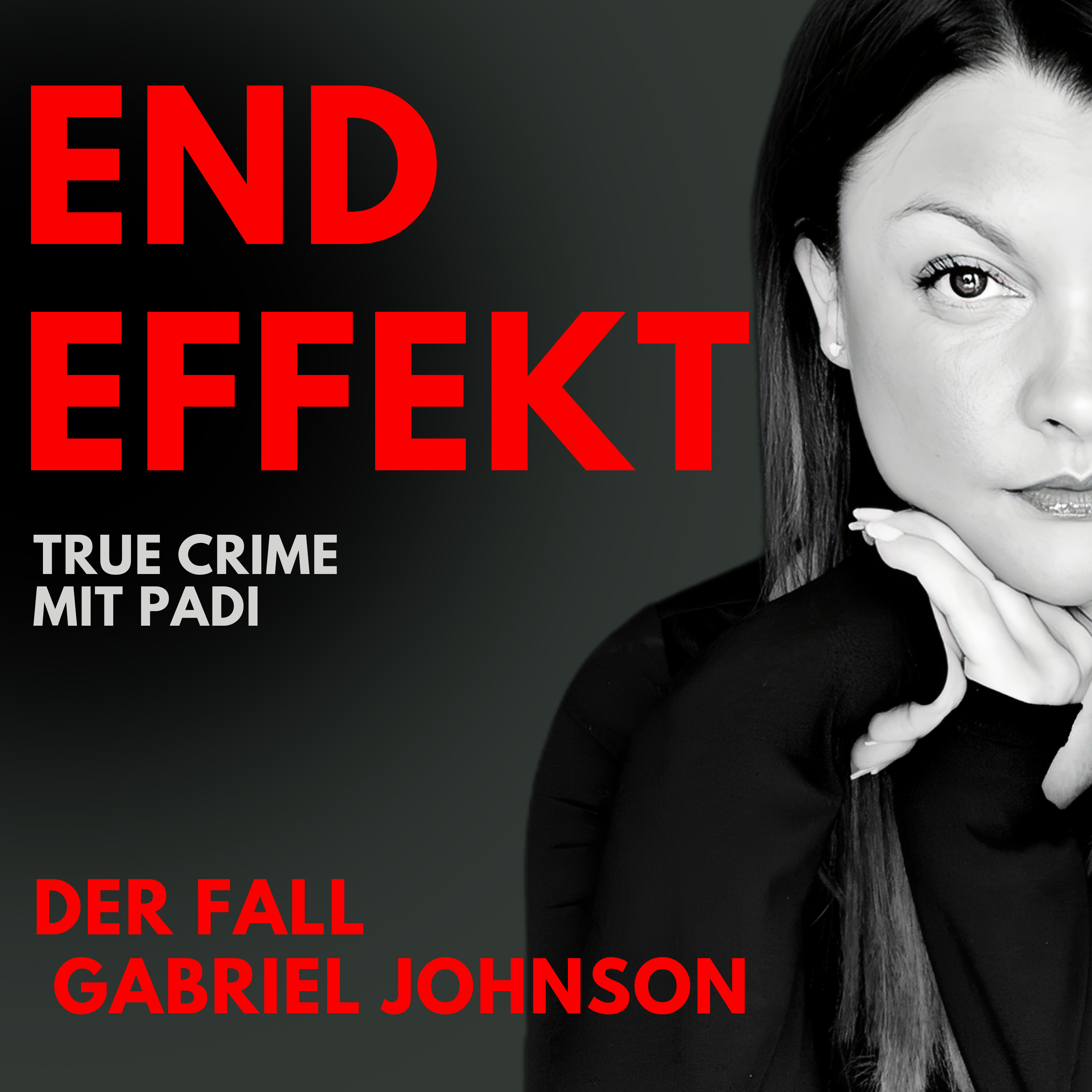 ENDEFFEKT True Crime mit Padi