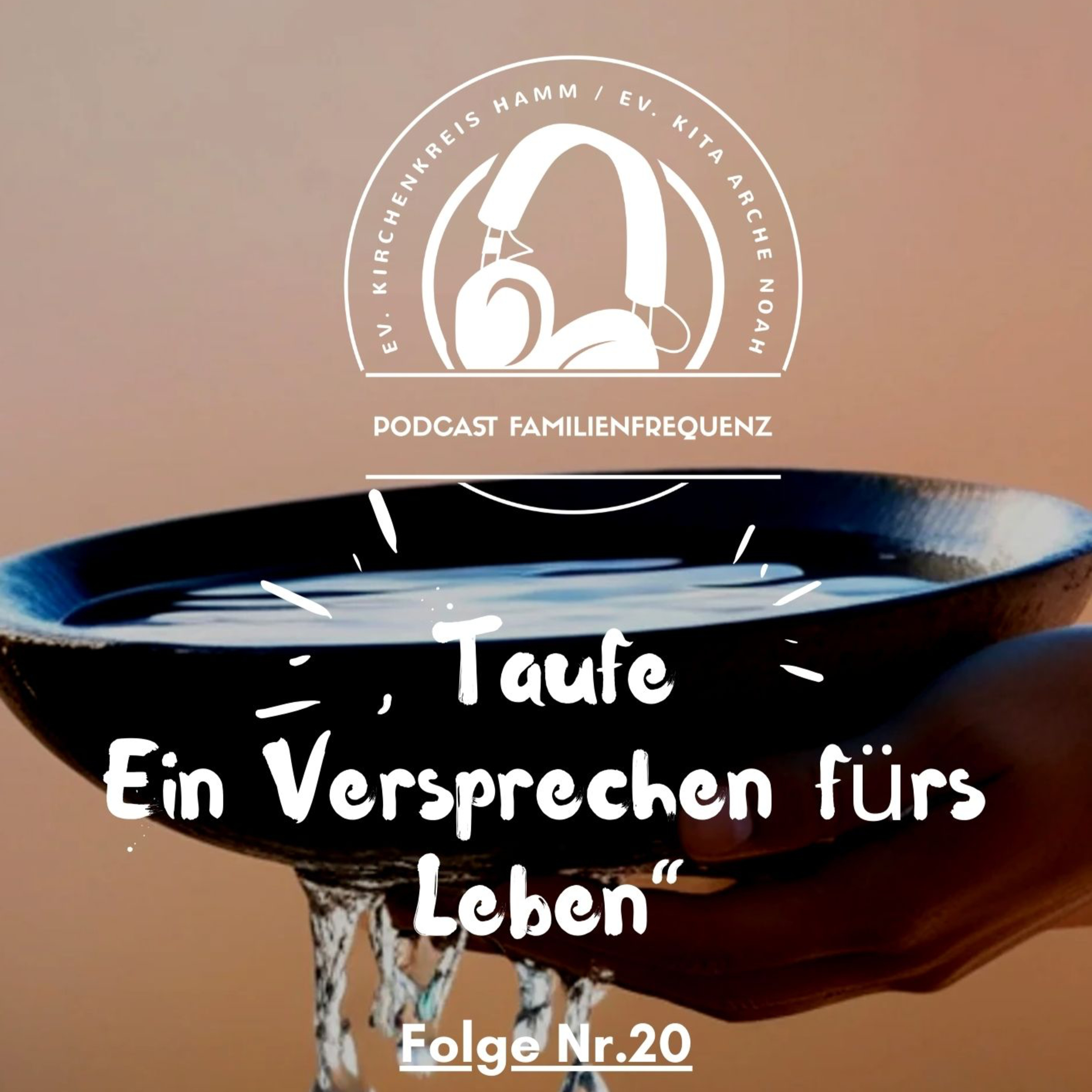 Podcast FamilienFrequenz / Ev. Kita Arche Noah
