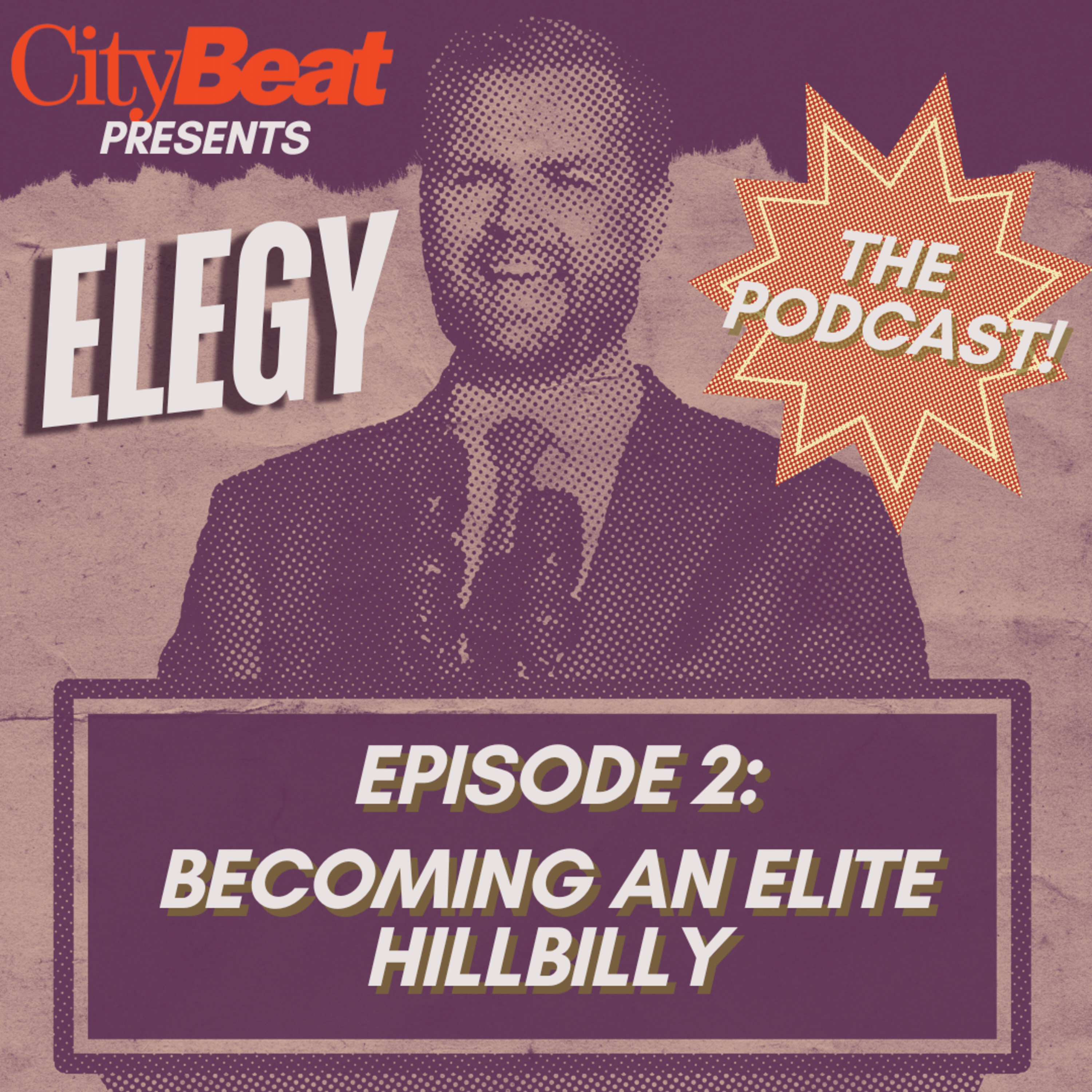 Ep. 2: Becoming an Elite Hillbilly episode artwork