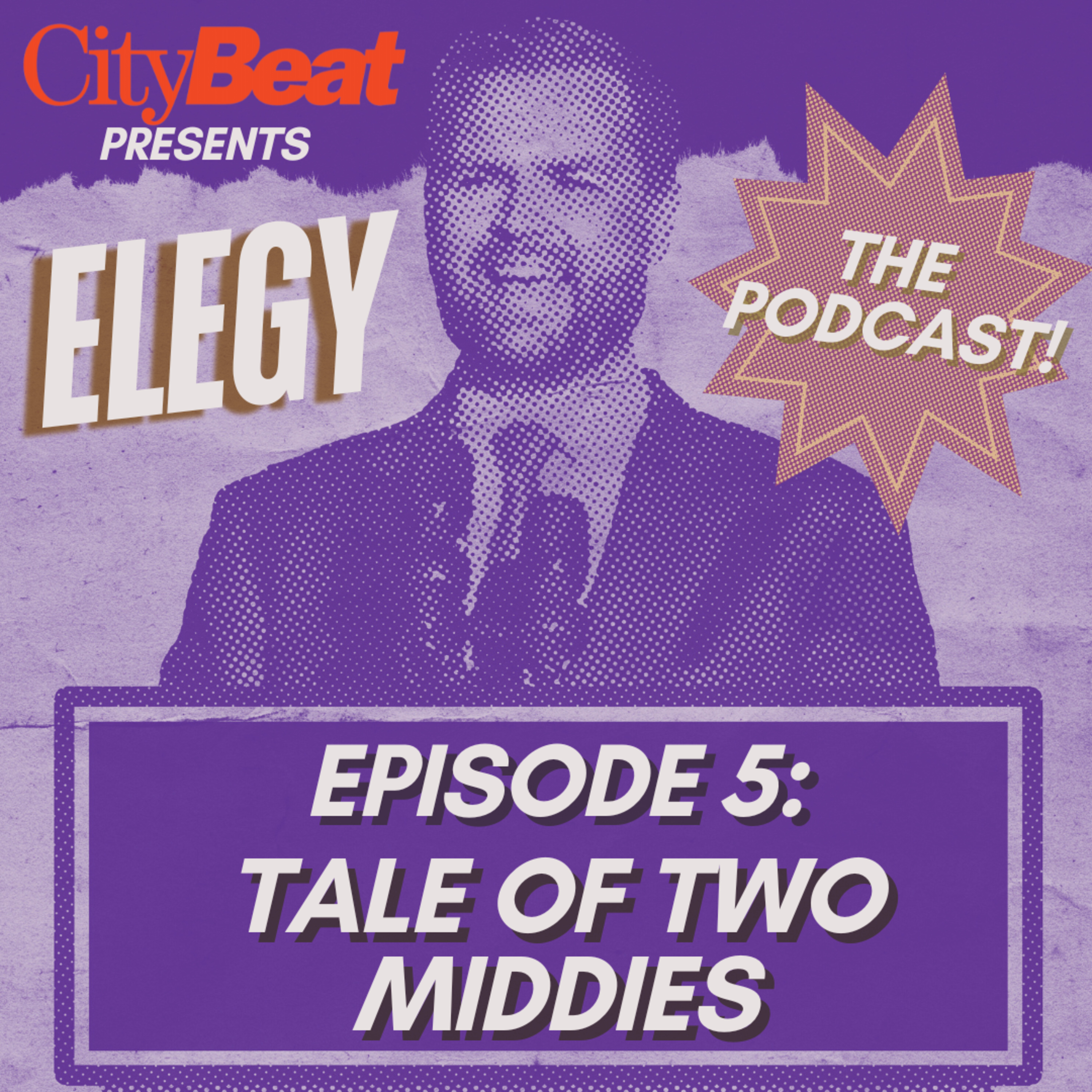 Ep. 5: Tale of Two Middies episode artwork