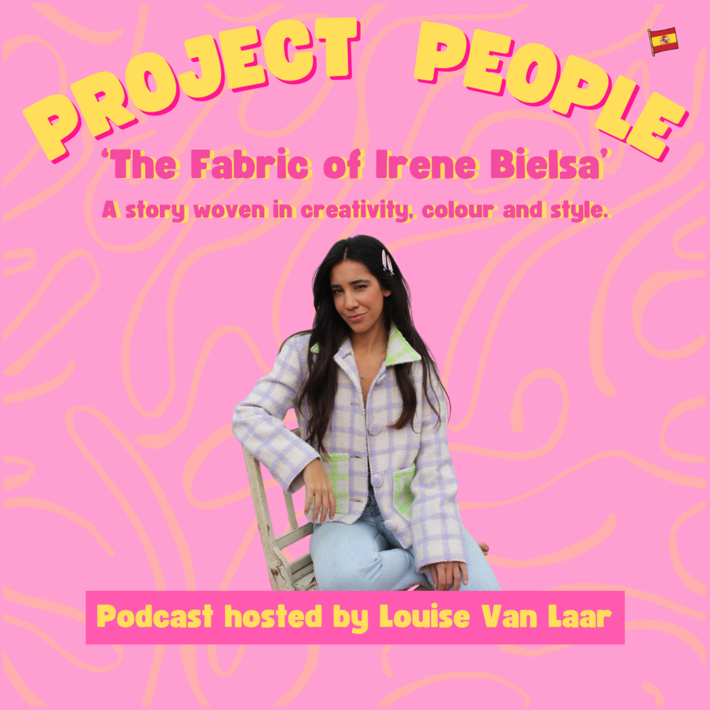 'The Fabric of Irene Bielsa' A story woven in creativity, colour and style. episode artwork