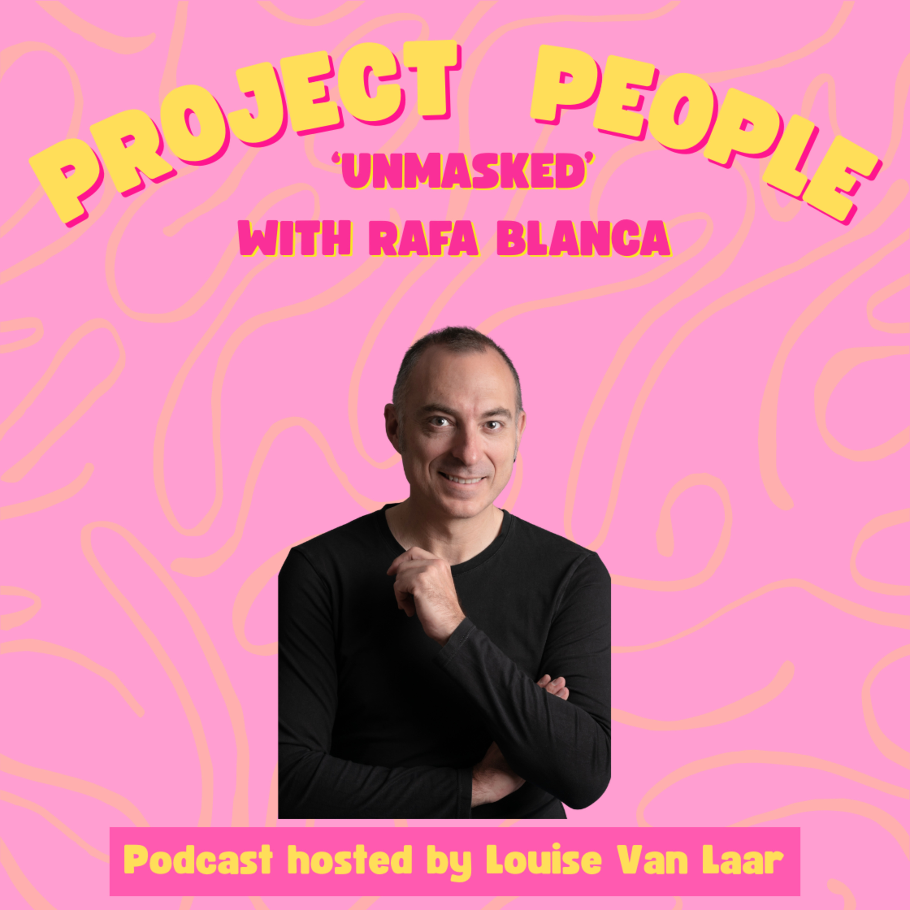 'Unmasked' with Rafa Blanca episode artwork