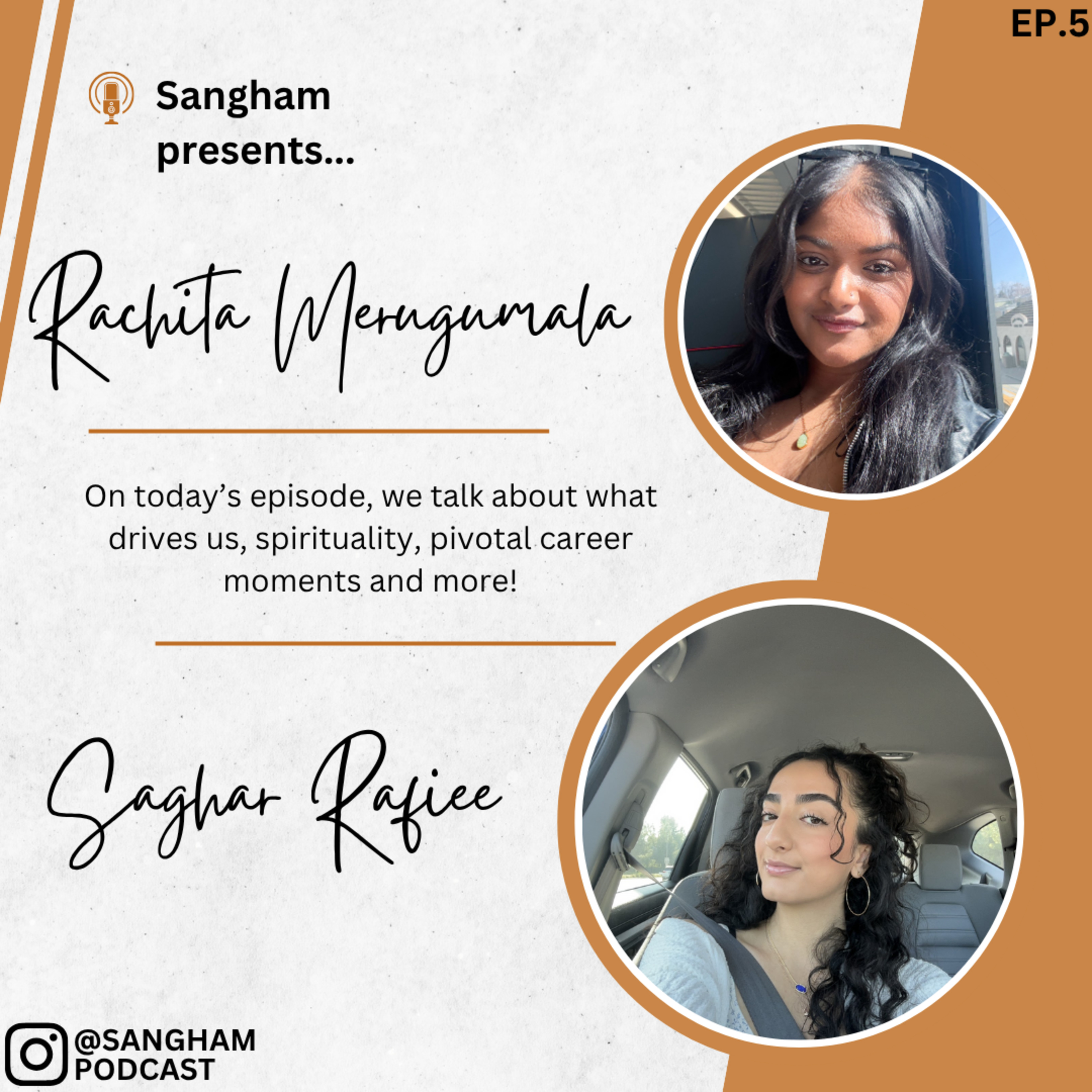 Sangham Presents... Rachita and Saghar!