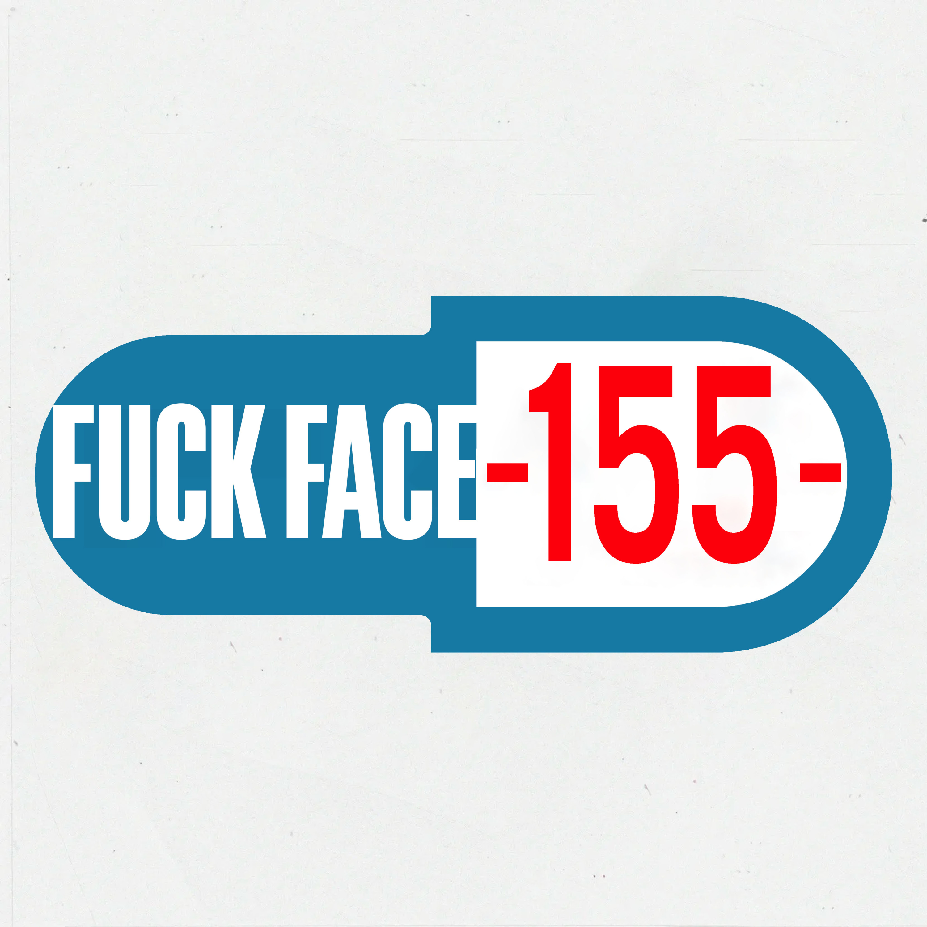 FUCK FACE episode artwork
