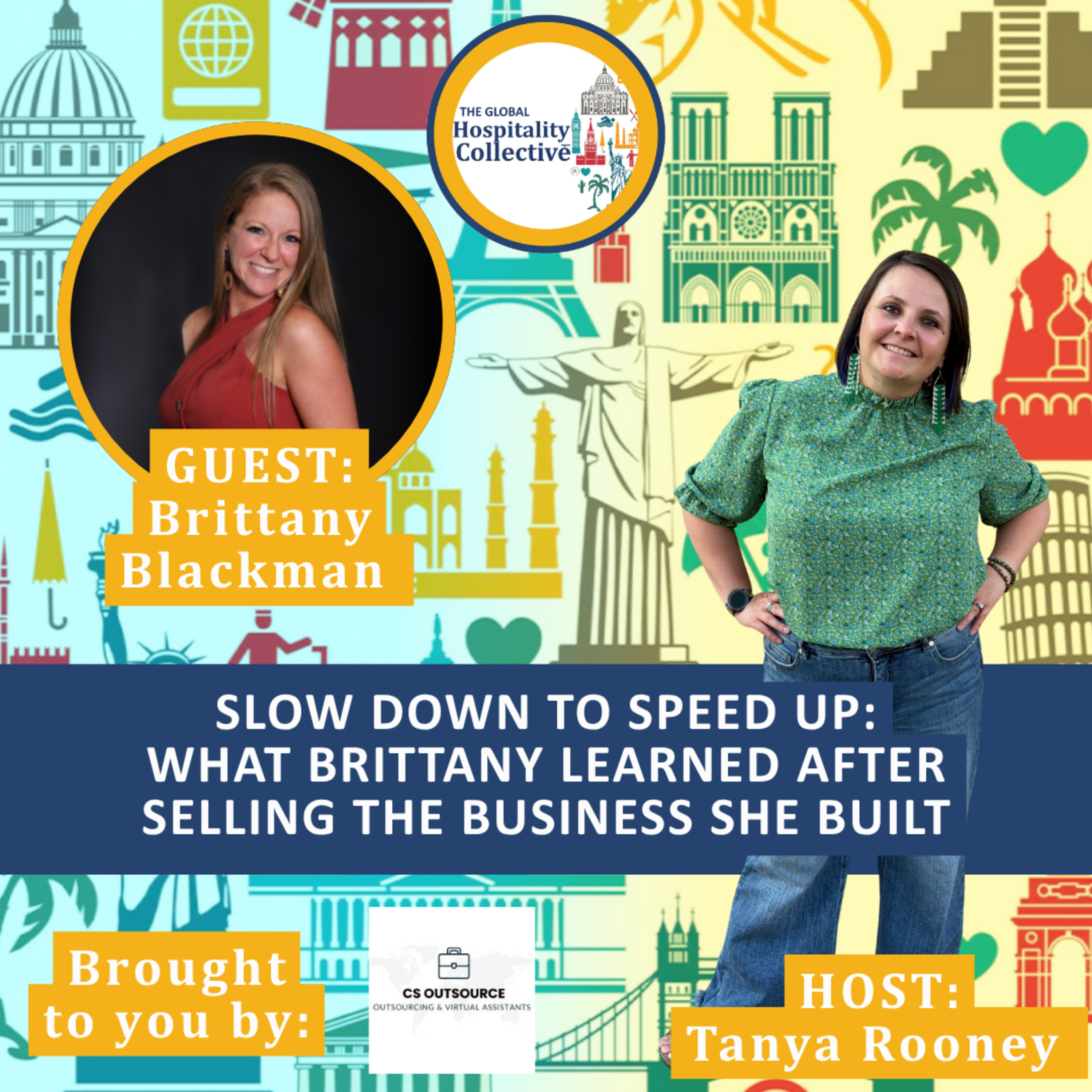 Episode 10 - Slow Down to Speed Up: What Brittany Blackman Learned After Selling the Business She Built episode artwork